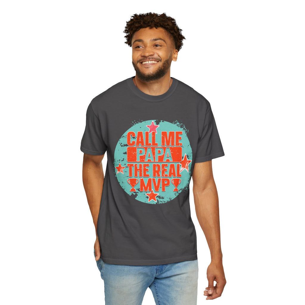 Call Me Papa The Real MVP T-Shirt — Father’s Day Dad Gift