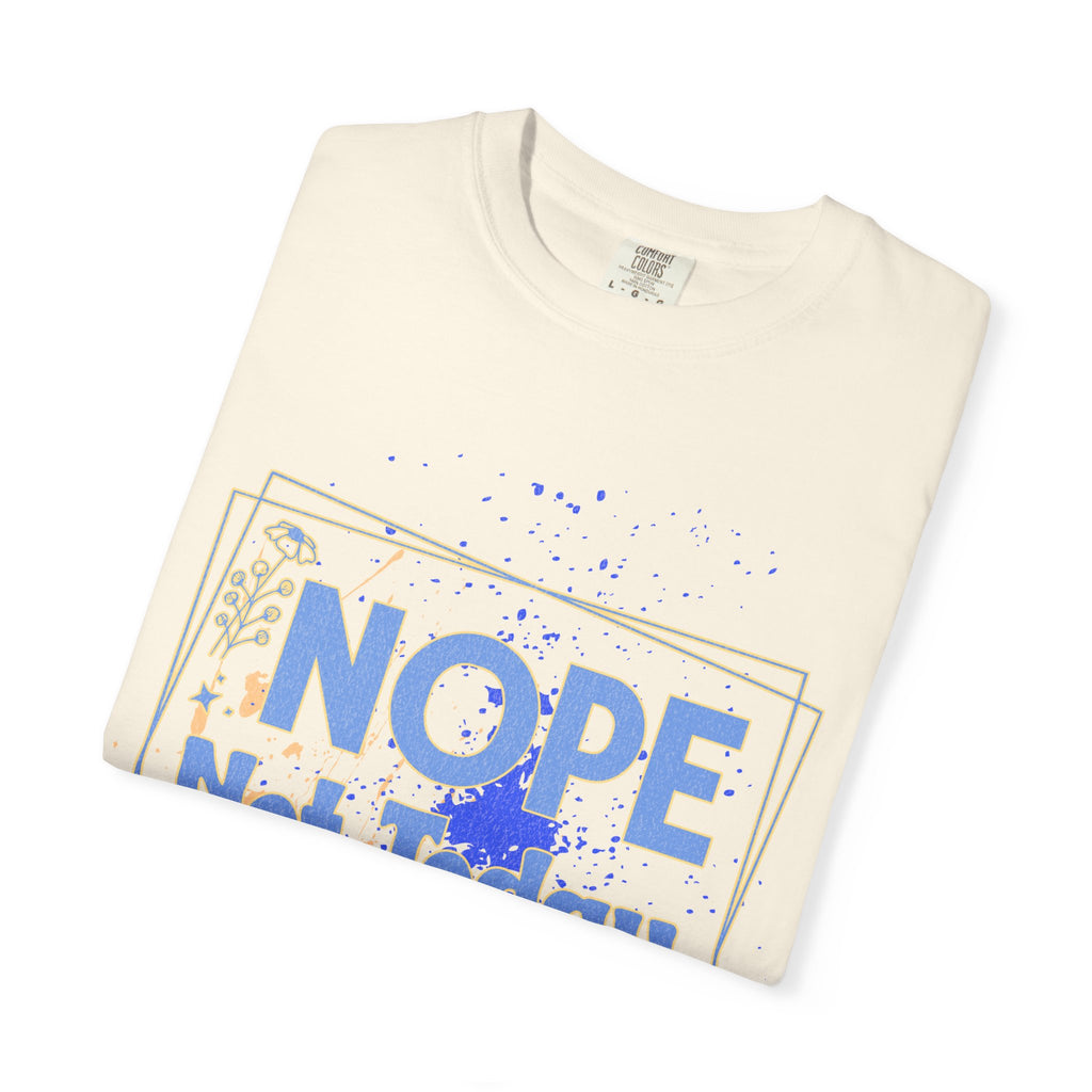 Textured Retro Nope Not Today Tee