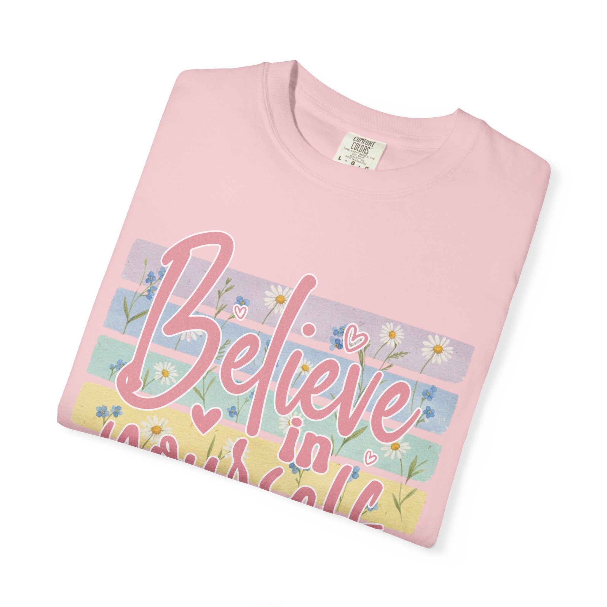 Textured Believe in Yourself T-Shirt — Pastel Floral Inspirational Tee