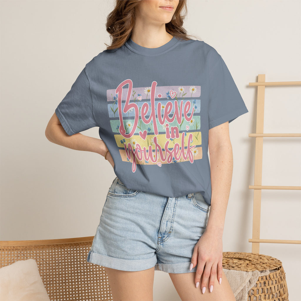 Textured Believe in Yourself T-Shirt — Pastel Floral Inspirational Tee