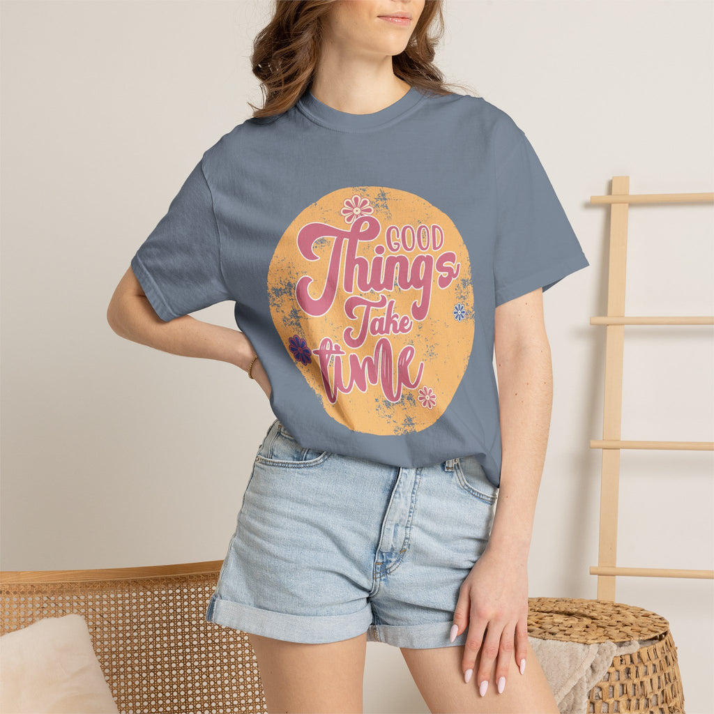Good Things Take Time T-Shirt | Textured Retro Script Floral Graphic