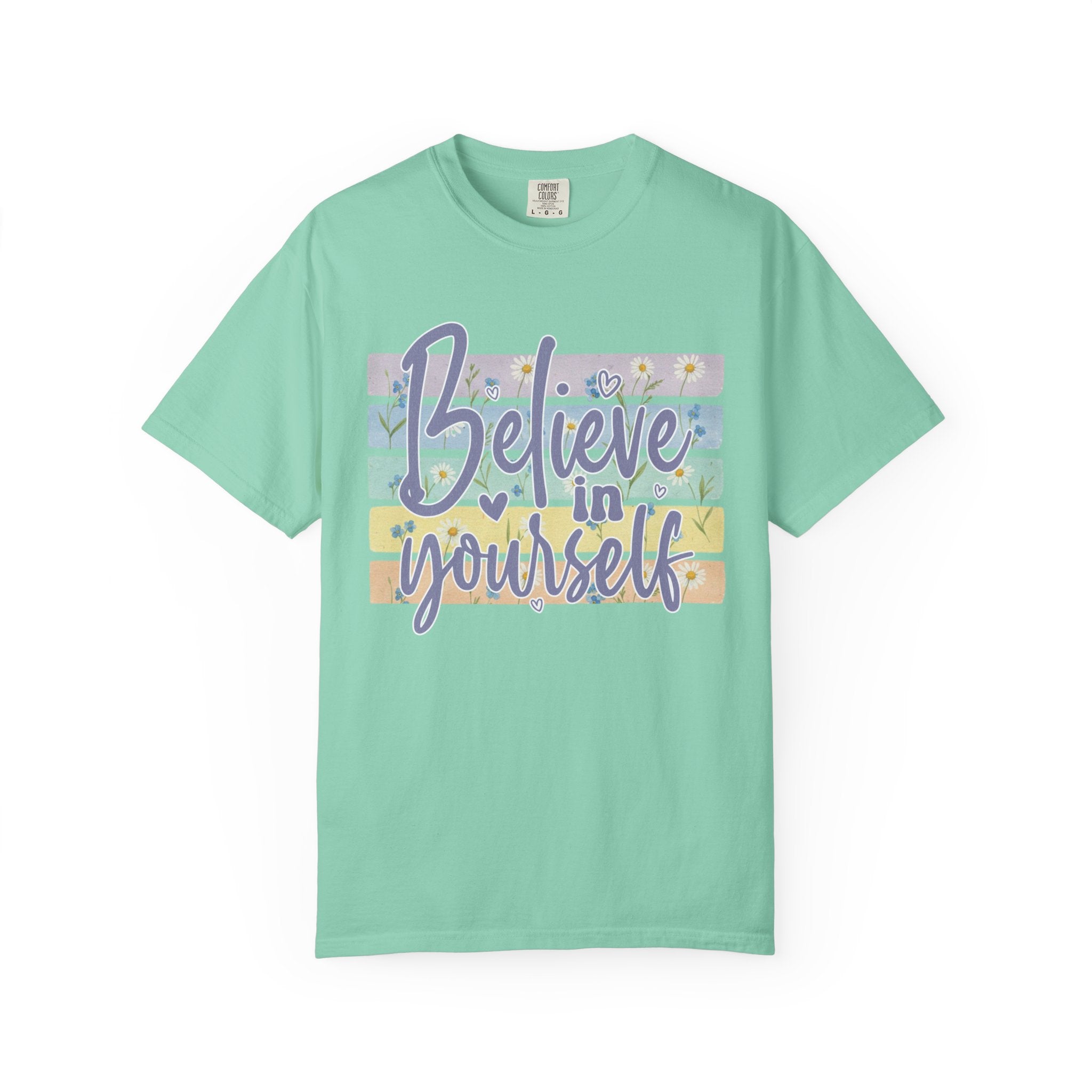 Textured Believe In Yourself T-Shirt — Inspirational Pastel Graphic Tee