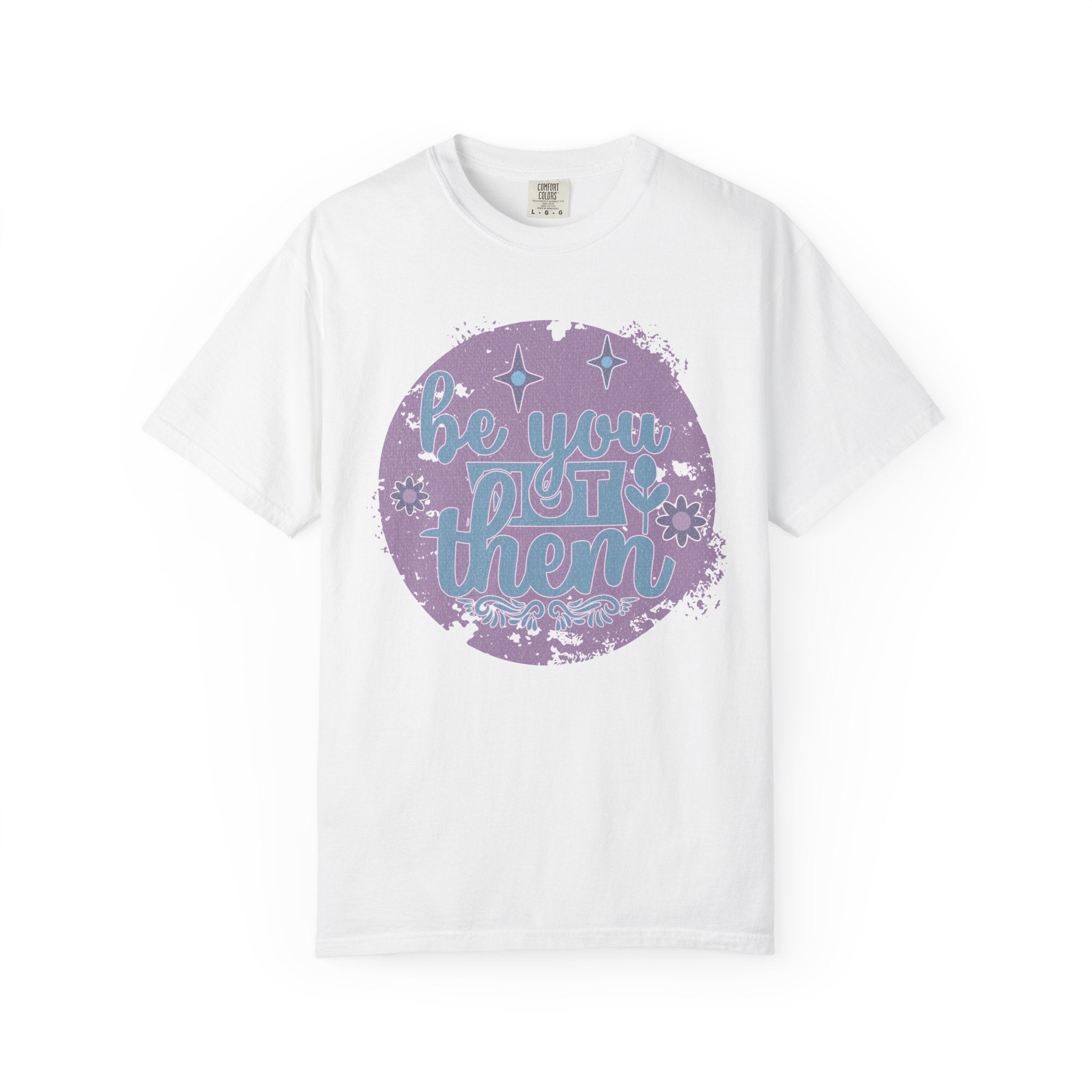 Be You, Not Them Textured T-Shirt — Retro Positive Graphic Tee