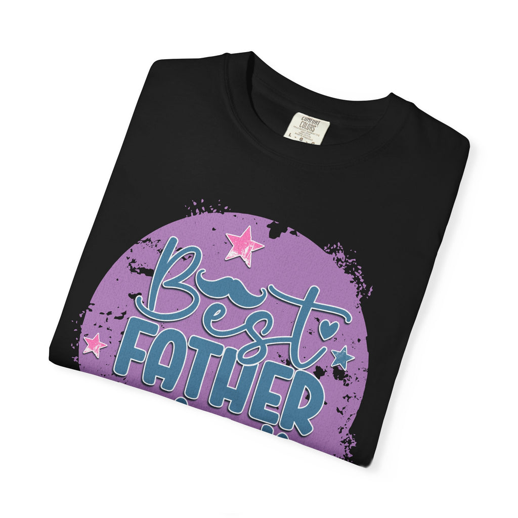 Best Father Ever Textured T-Shirt — Father’s Day Gift Tee