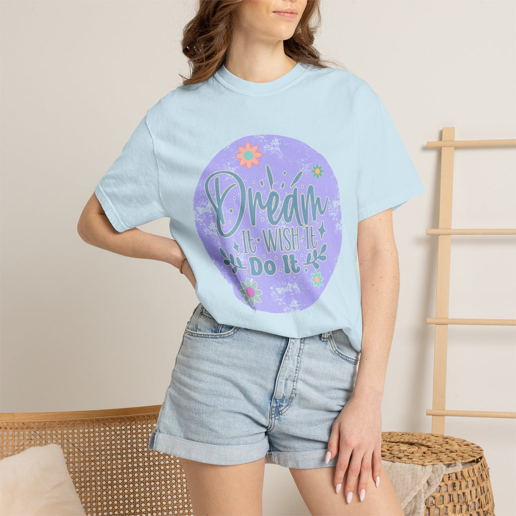 Dream Wish It Do It Textured T-Shirt — Inspirational Floral Graphic Tee