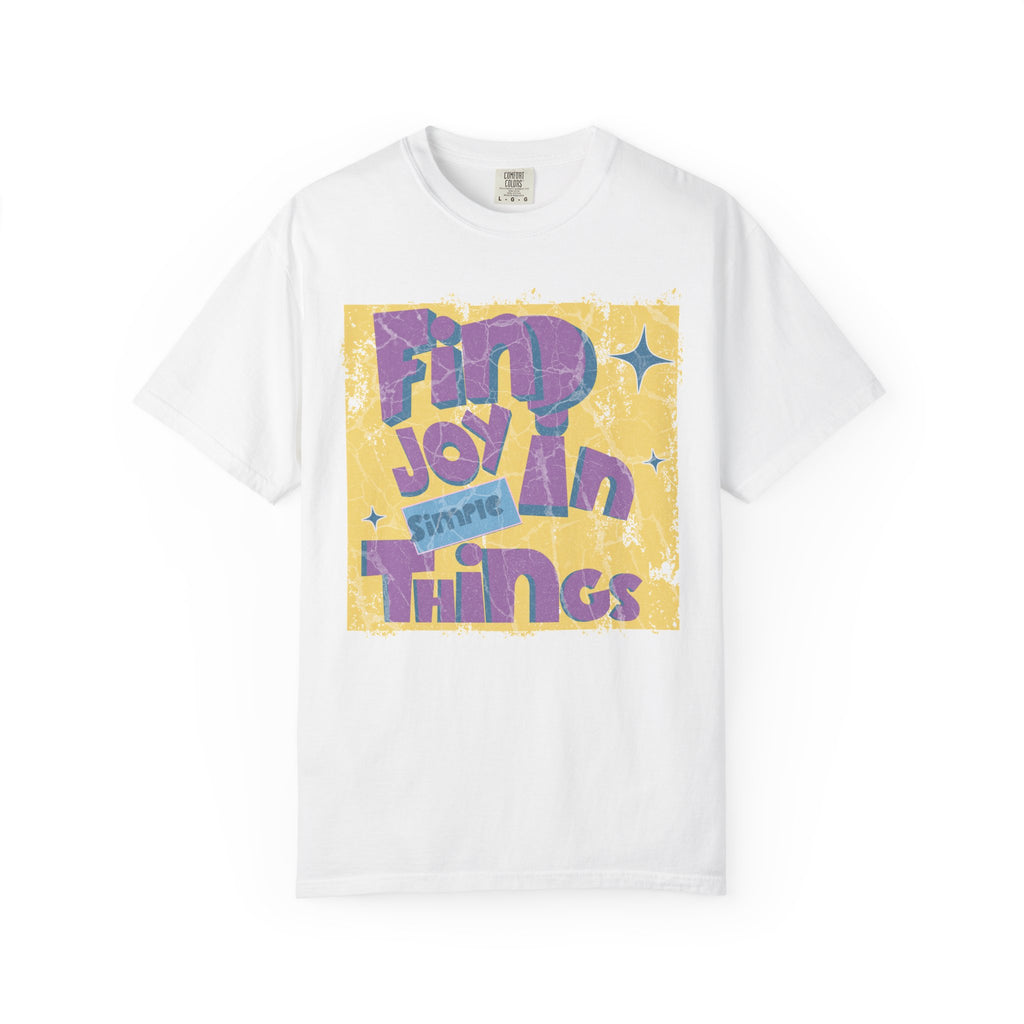 Find Joy In Small Things Textured T-Shirt