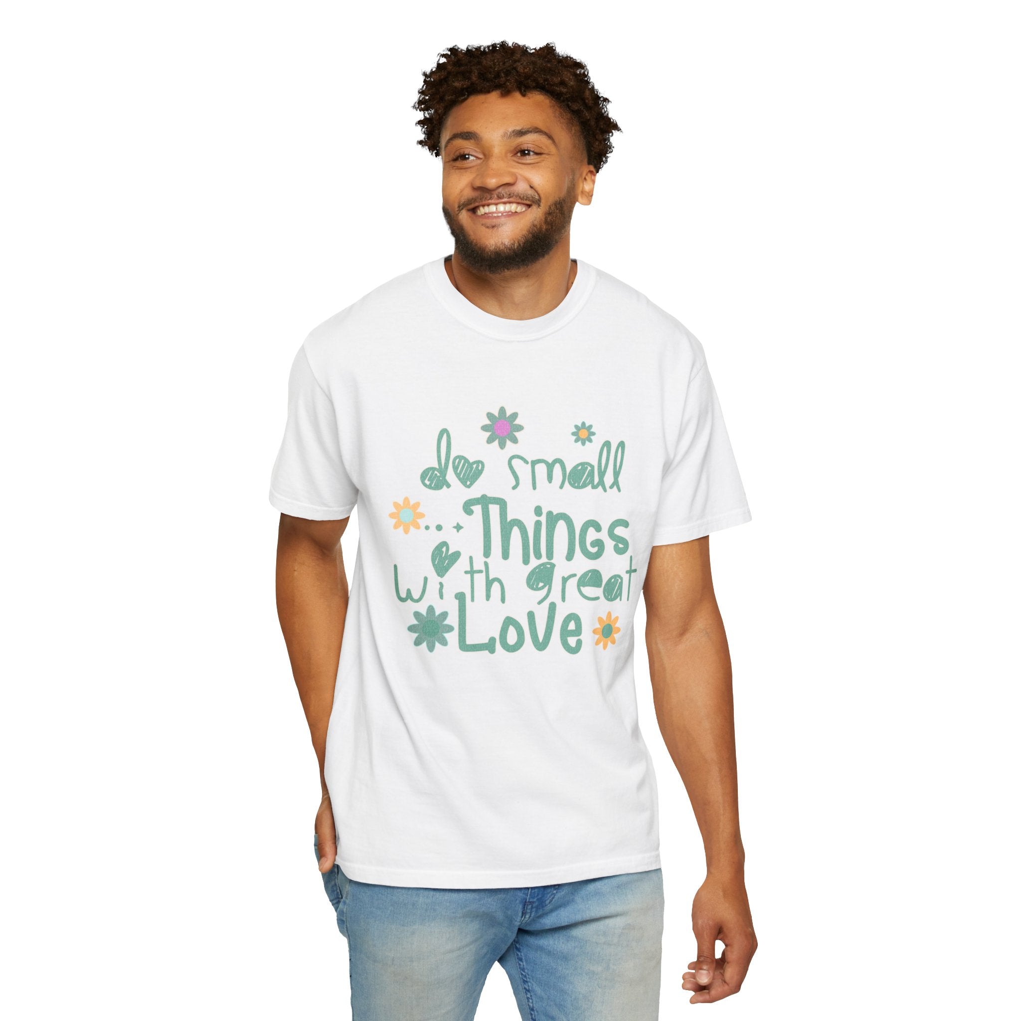 Textured T-Shirt — “Do Small Things With Great Love” Floral Inspirational Tee