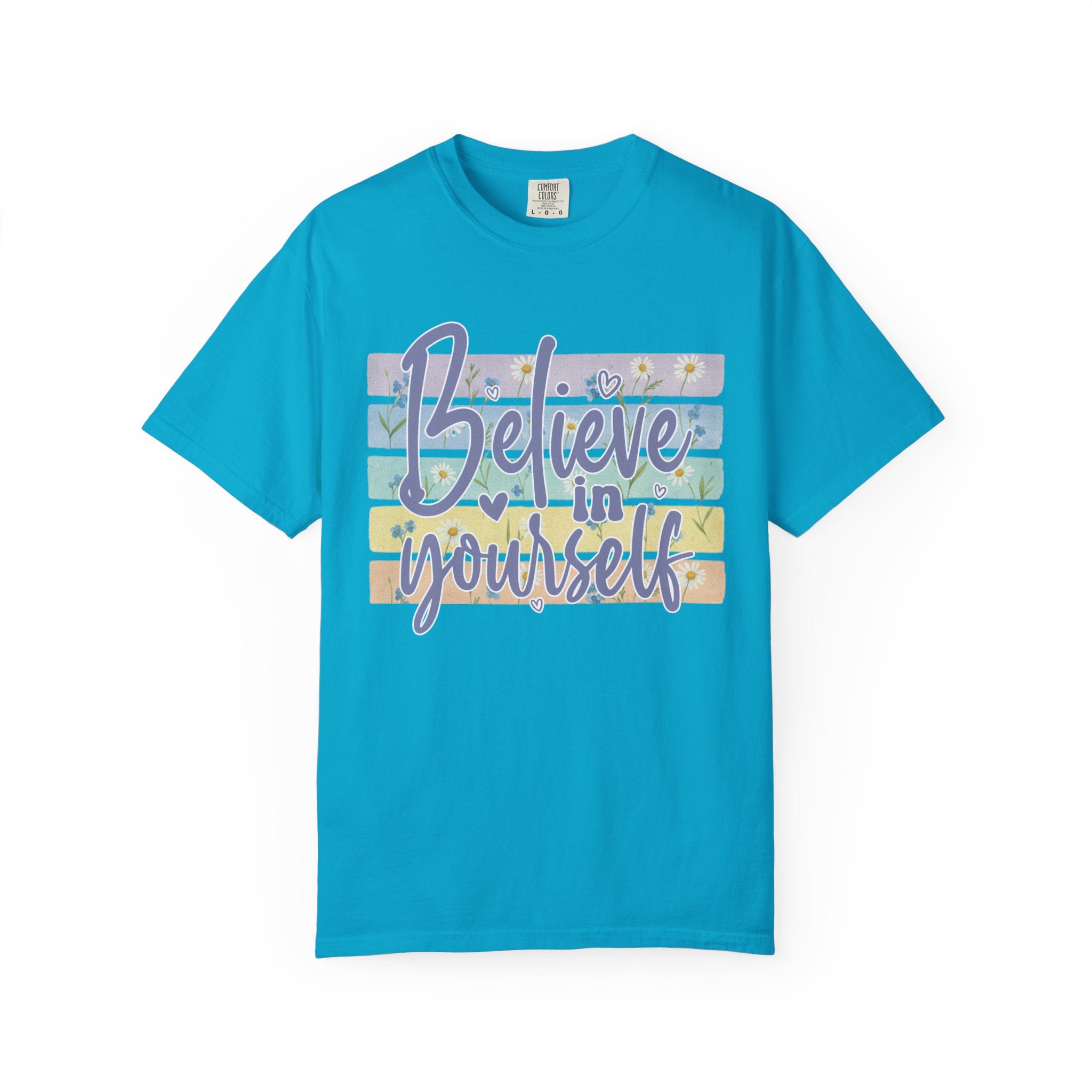 Textured Believe In Yourself T-Shirt — Inspirational Pastel Graphic Tee