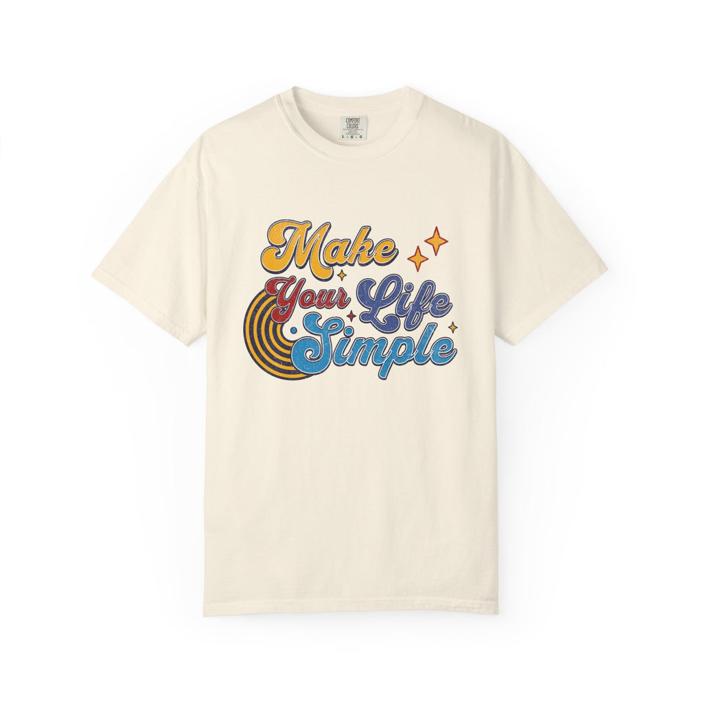Textured Make Your Life Simple Retro T-Shirt