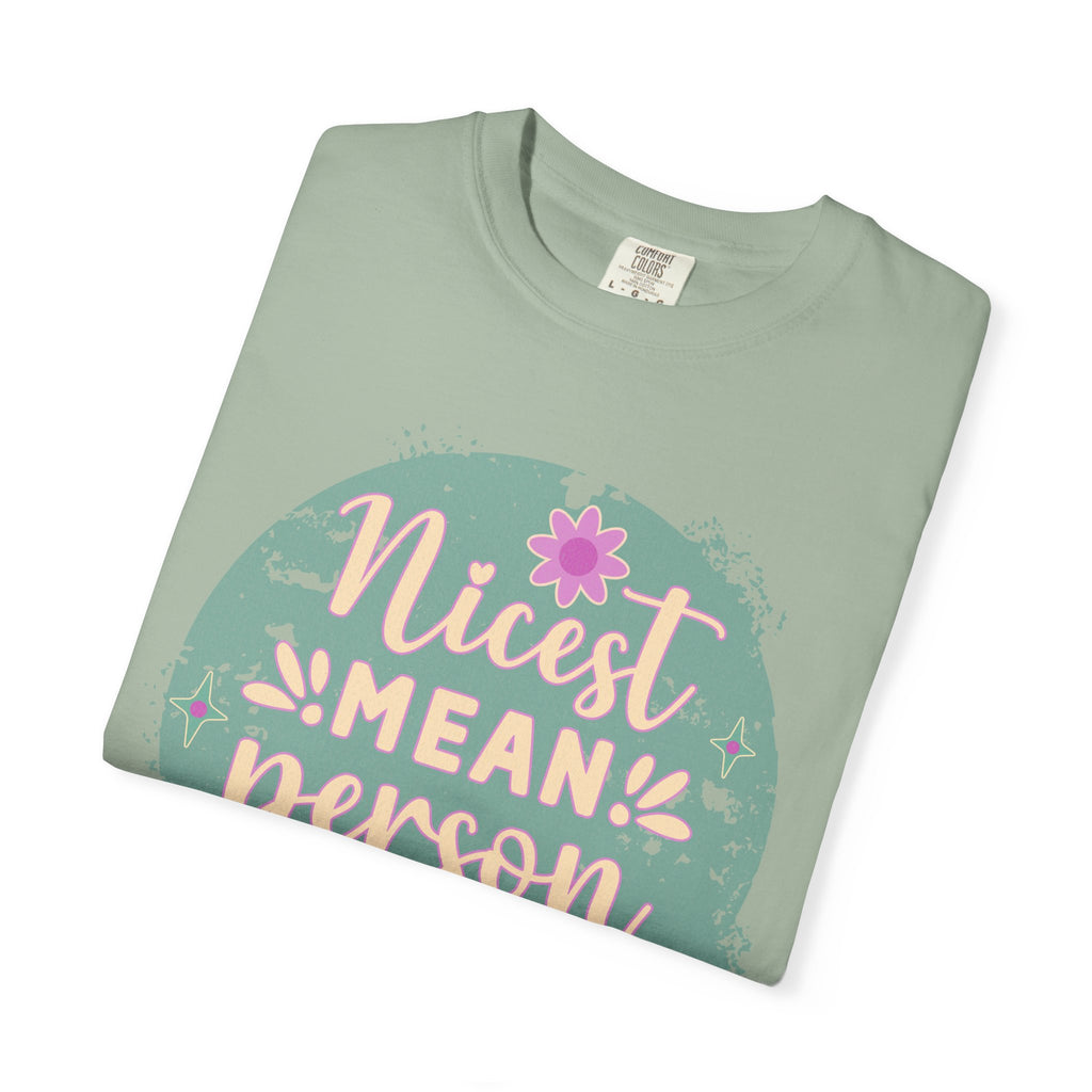 Textured Nicest Mean Person Ever T-Shirt