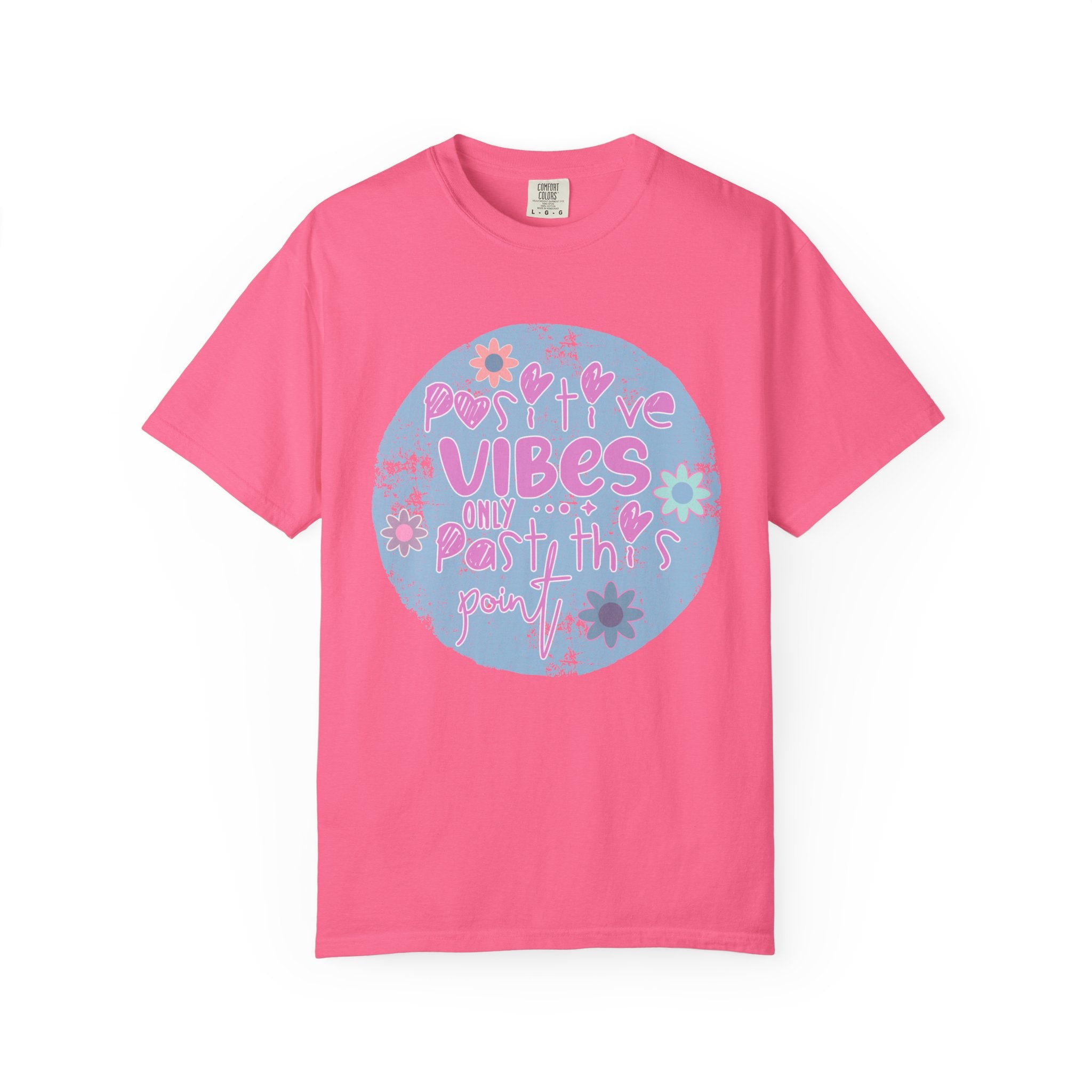 Textured Positive Vibes T-Shirt — Retro Floral ‘Positive Vibes Only’ Graphic Tee