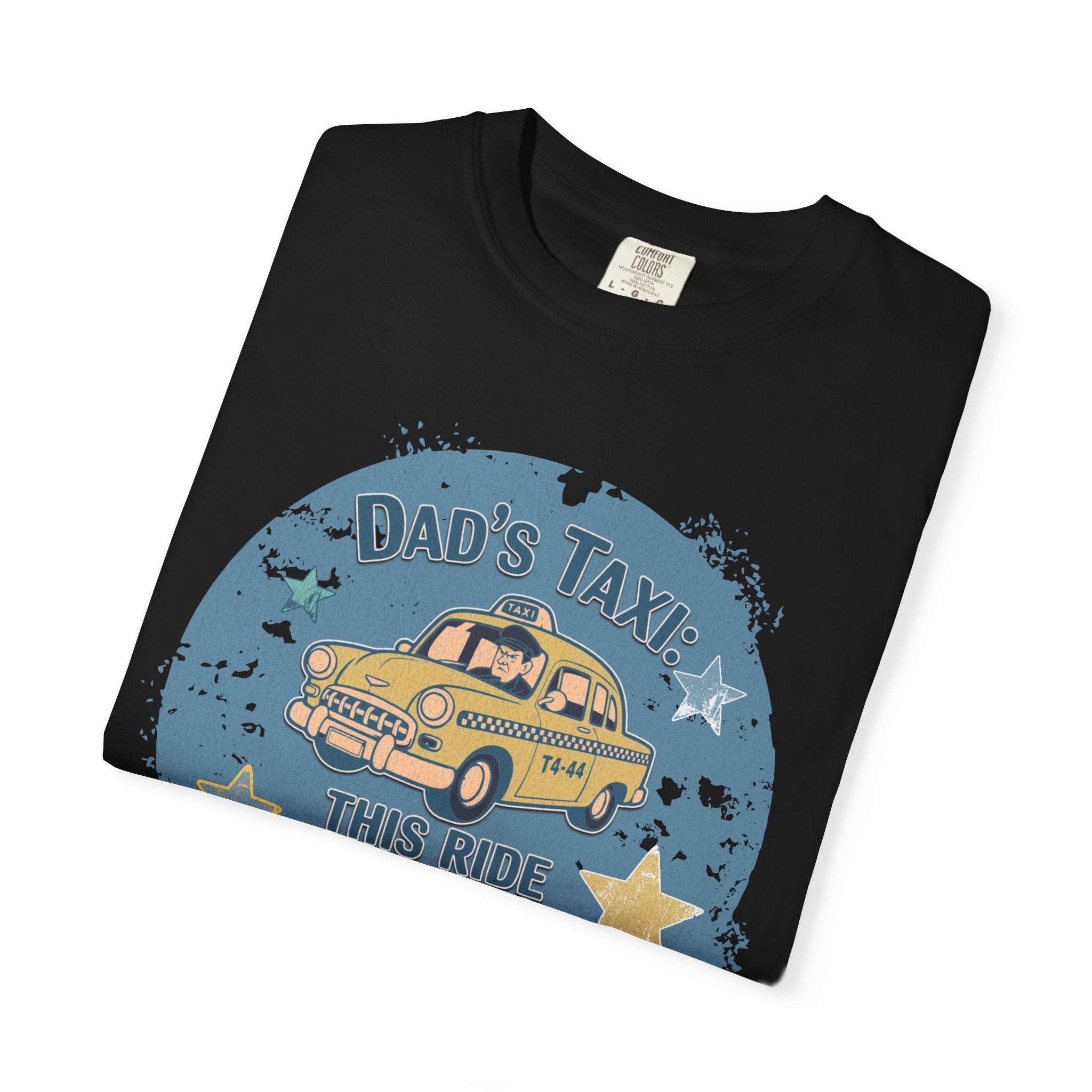 Textured Dad’s Taxi Graphic T-Shirt — “This Ride Includes Unwanted Detours” Vintage Family Humor Tee