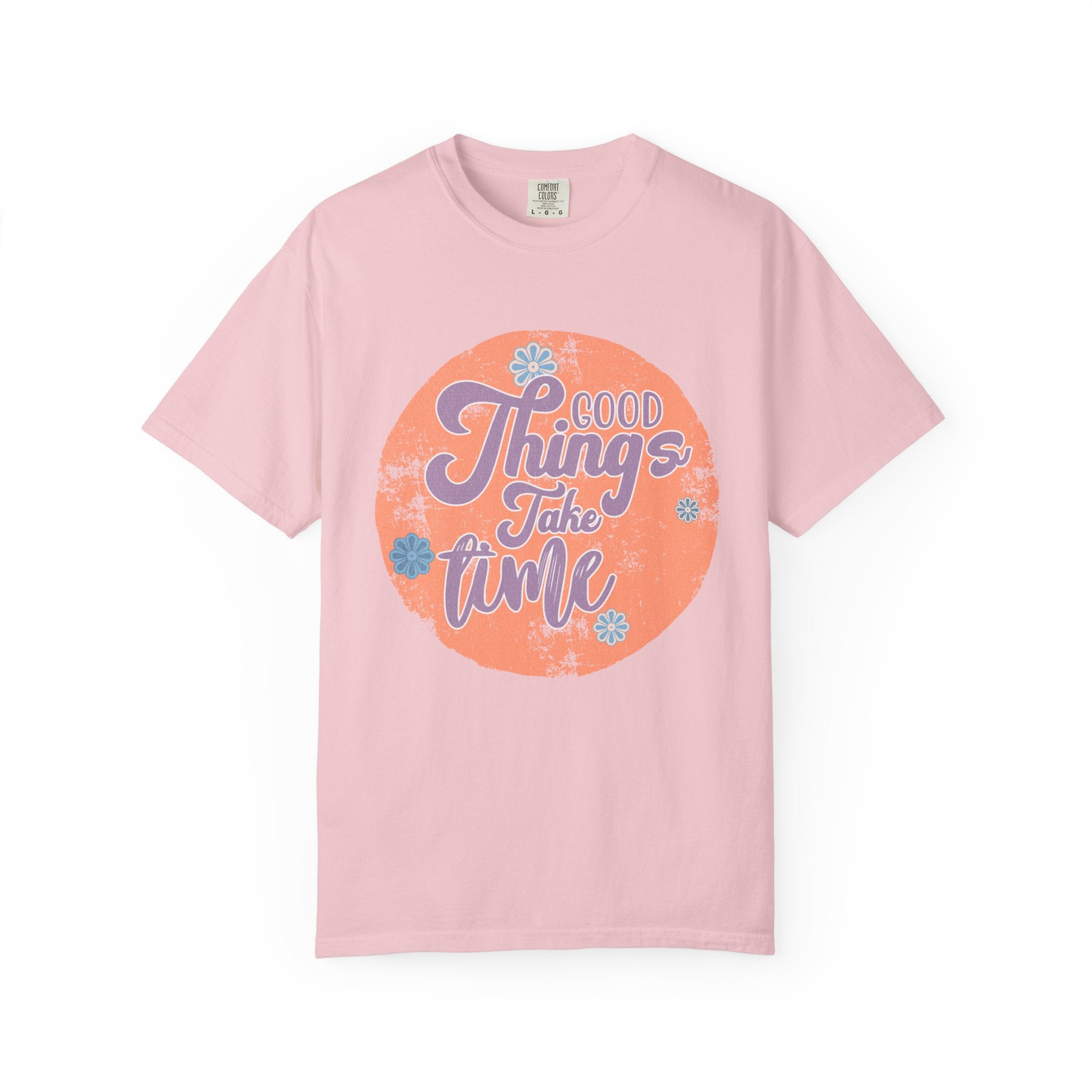 Good Things Take Time T-shirt | Textured Retro Script Circle Design