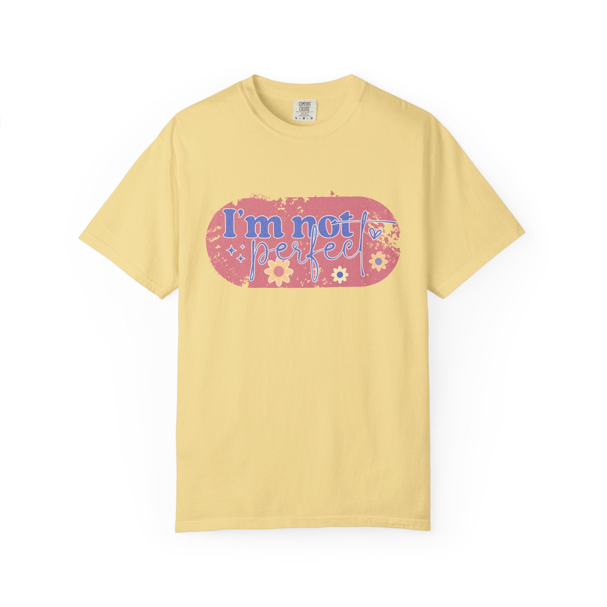 I'm Not Perfect Textured Floral T-Shirt — Retro Flower Graphic Tee