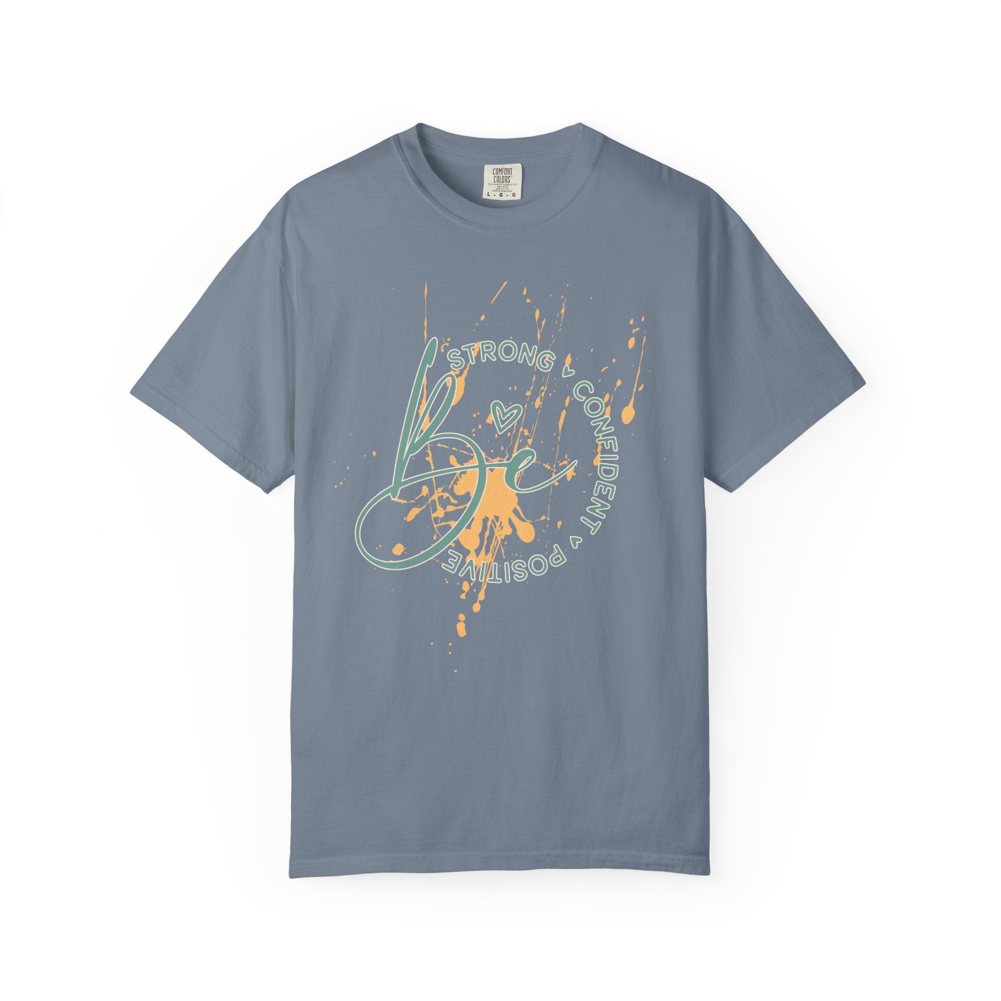 Textured Joy Script T-Shirt — “Be” Positive Graphic Tee: Strong • Confident • Positive