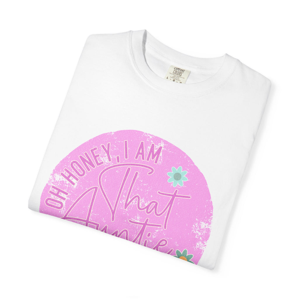 That Auntie Textured T-Shirt — “Oh Honey I Am That Auntie” Floral Graphic Tee