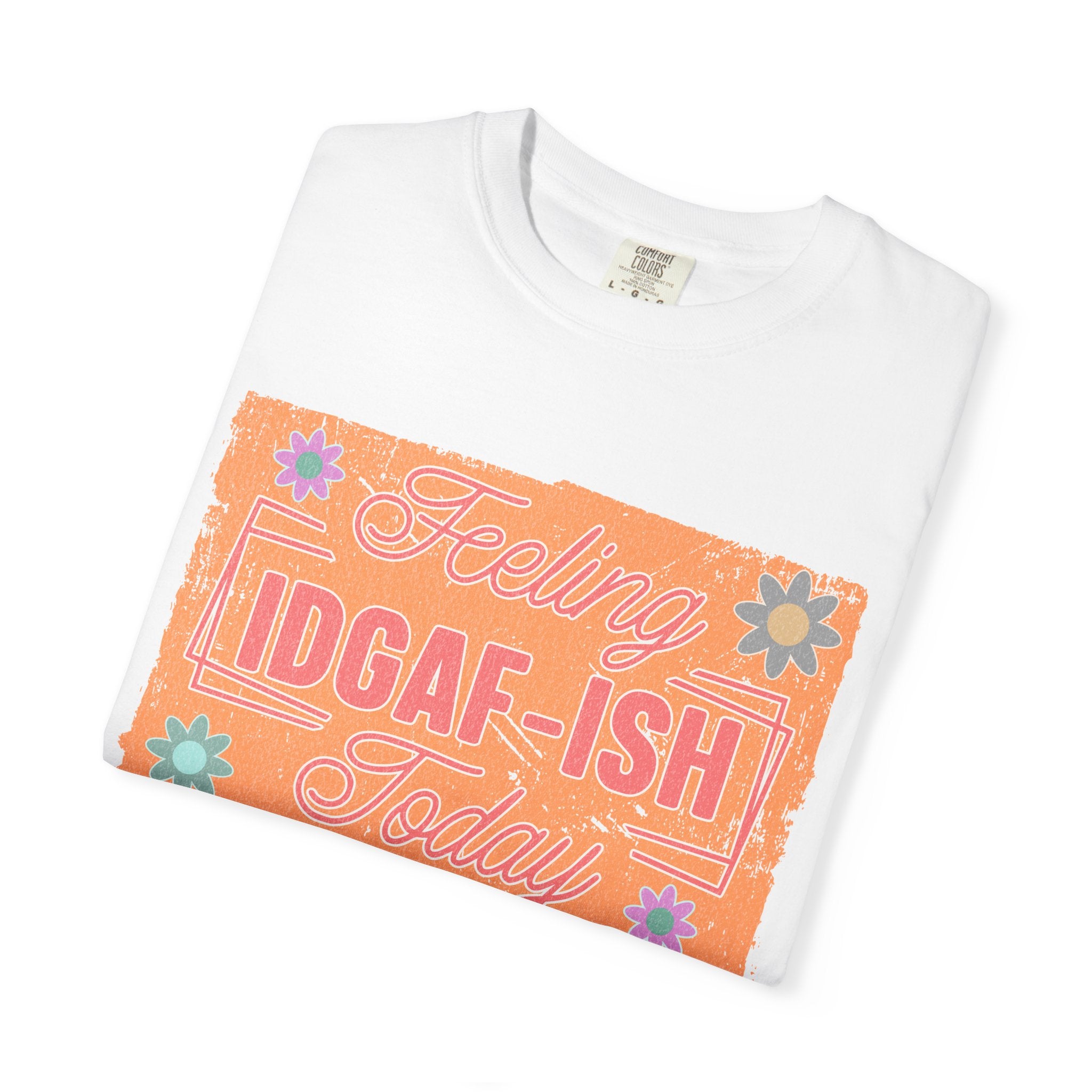 IDGAF-ISH Retro Floral Textured T-Shirt — Funny Sarcastic Graphic Tee