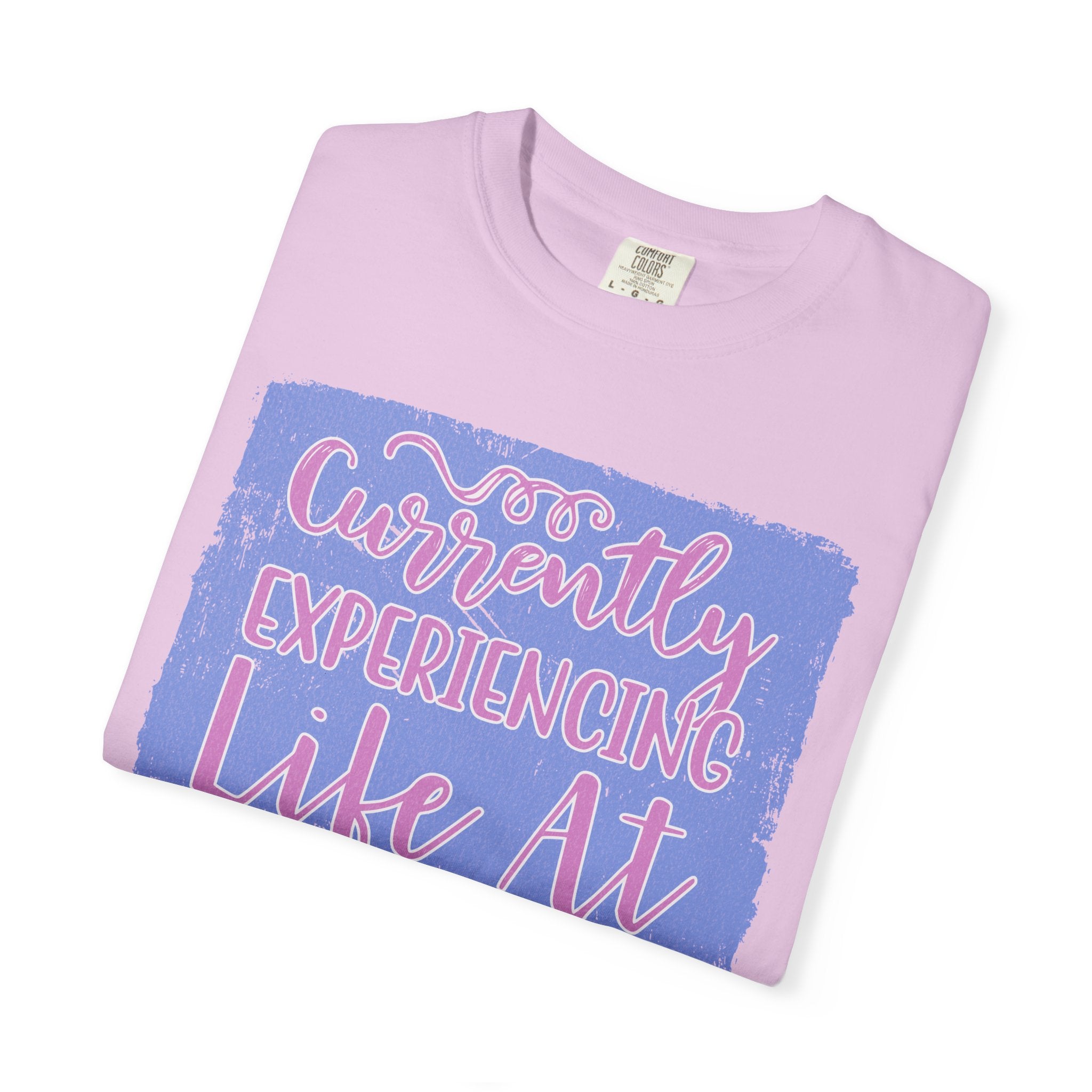Textured T-Shirt — "Currently Experiencing Life at 15 WTS Per Hour" Retro Graphic Tee