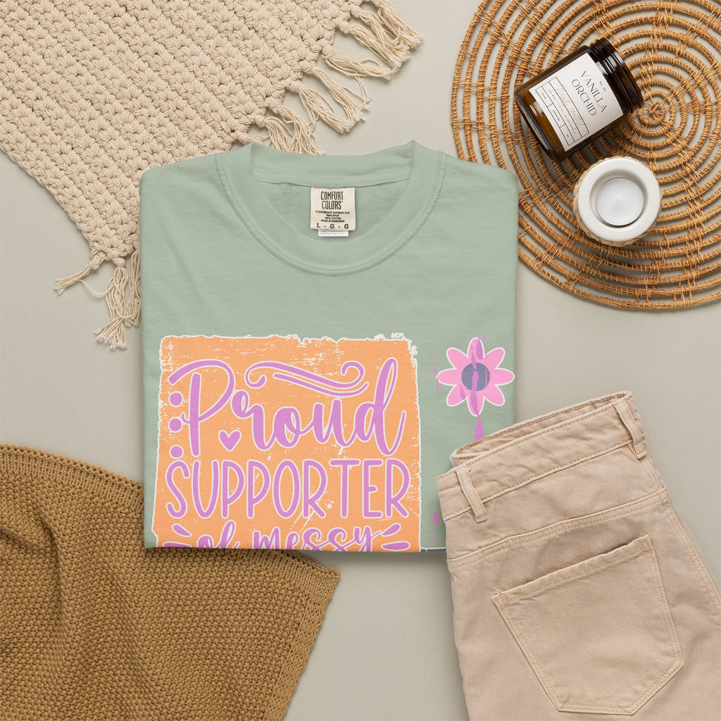 Proud Supporter of Messy Hair & Sweatpants Textured T-Shirt