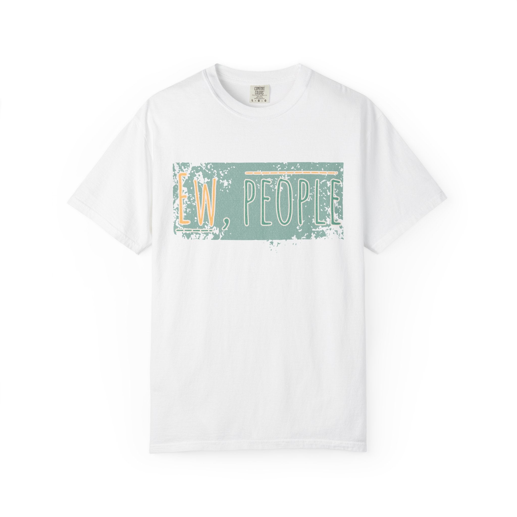 Ew, People Funny Introvert Textured Tee