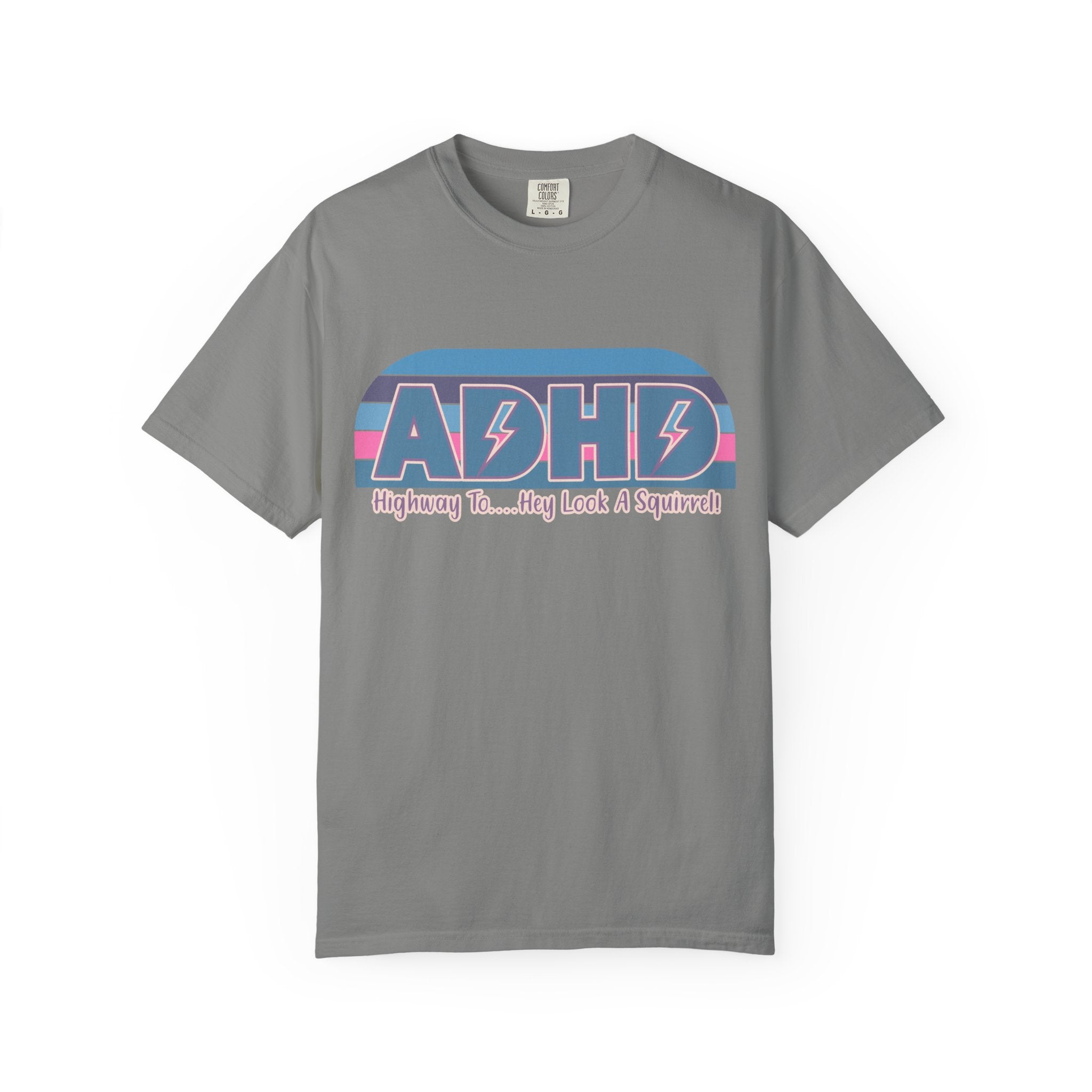 ADHD Retro Stripe T-Shirt — “Highway To… Hey Look A Squirrel!” Funny Neurodivergent Tee