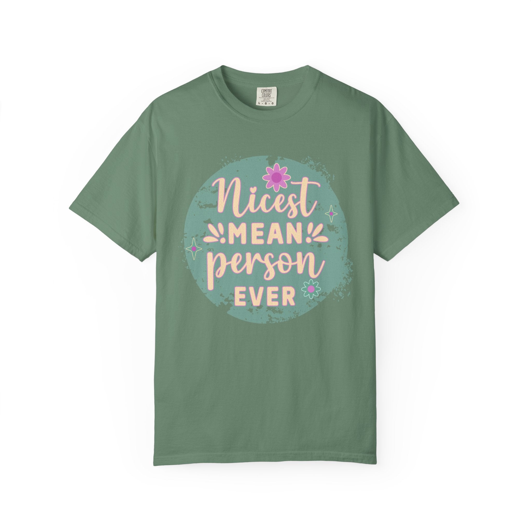 Textured Nicest Mean Person Ever T-Shirt