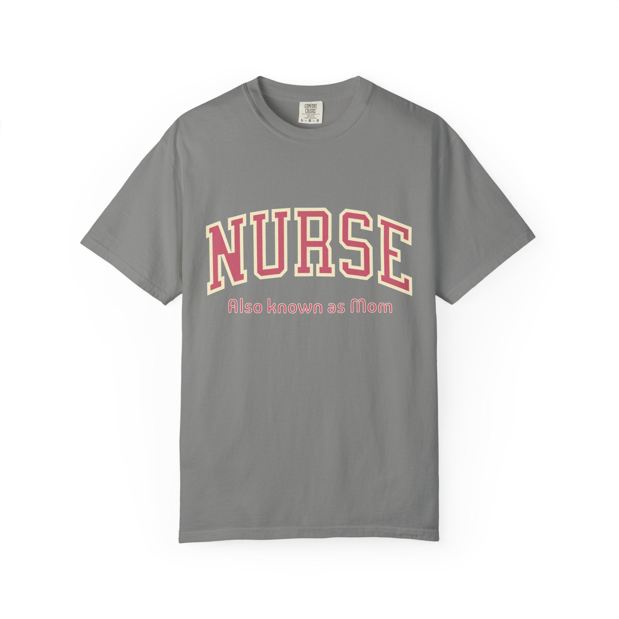 Nurse (Also Known as Mom) Textured T-Shirt