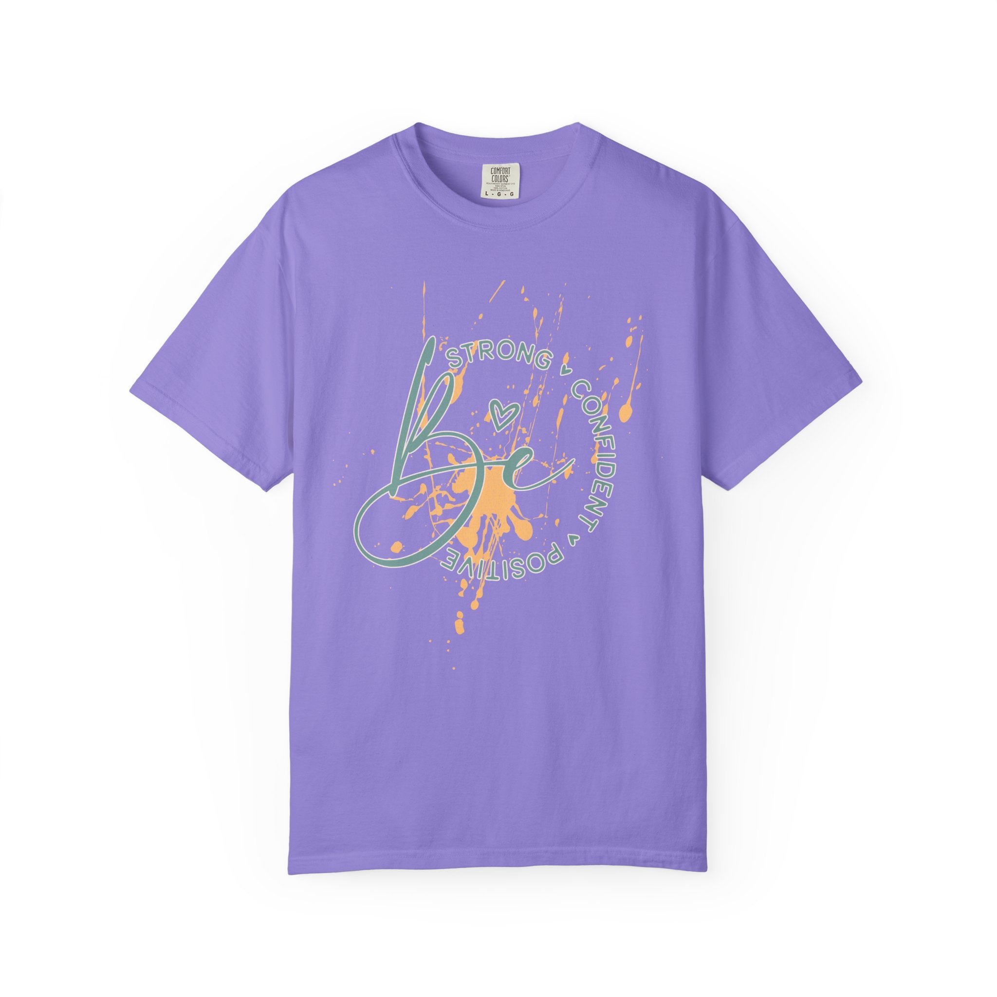 Textured Joy Script T-Shirt — “Be” Positive Graphic Tee: Strong • Confident • Positive