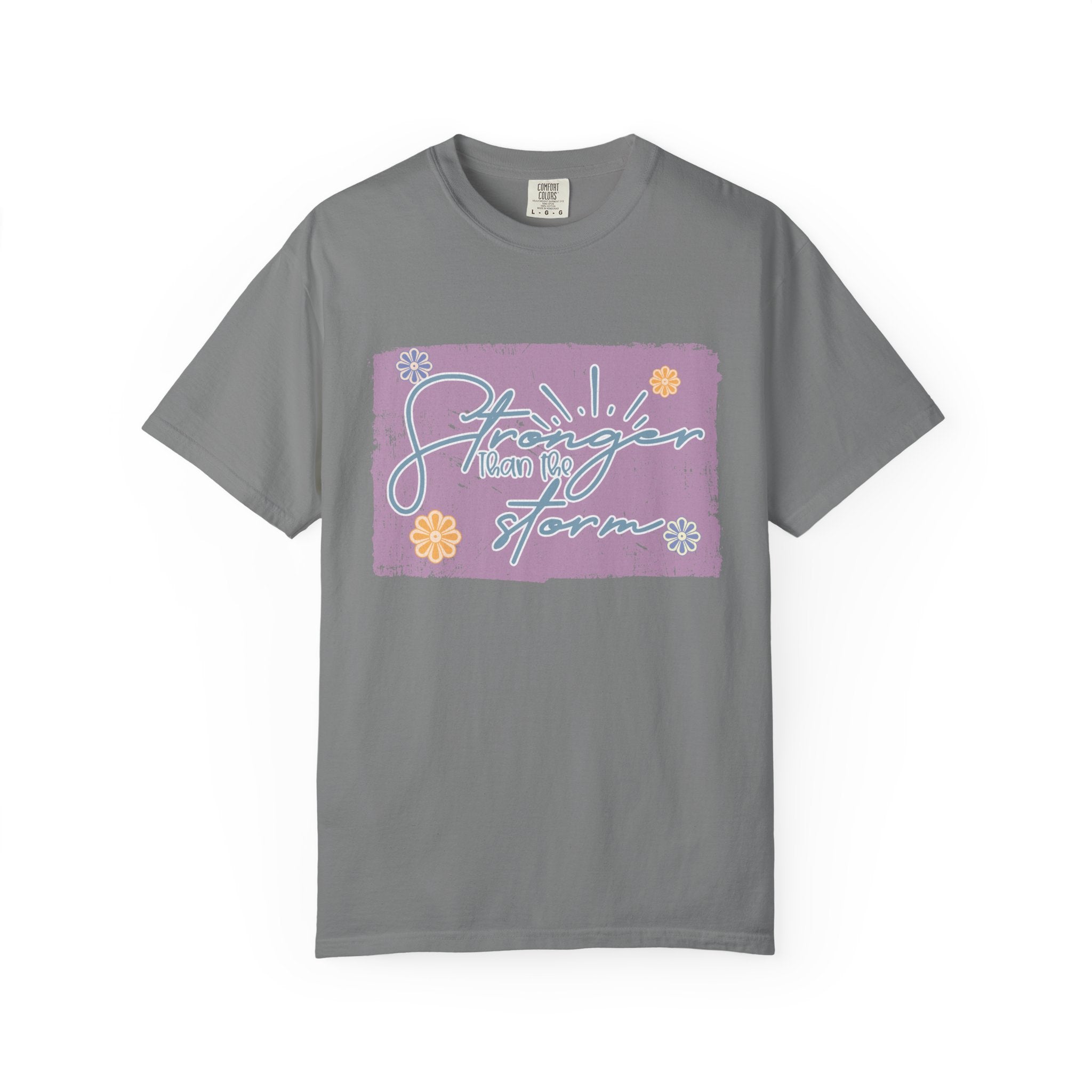 Stronger Than The Storm T-shirt |Textured Floral Script Graphic