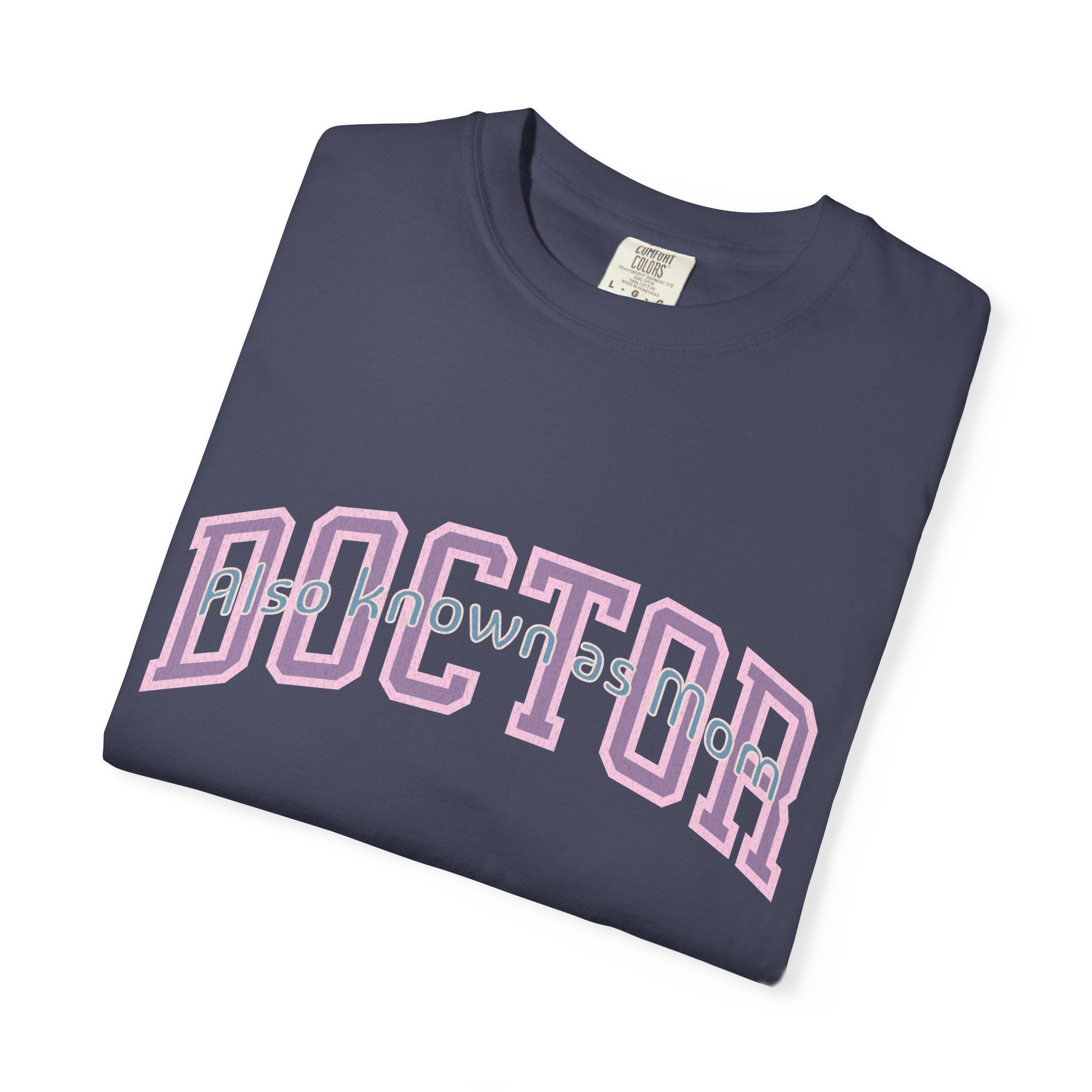 Doctor Also Known As Mom Textured T-Shirt — Retro Shadow Collegiate Medical Tee