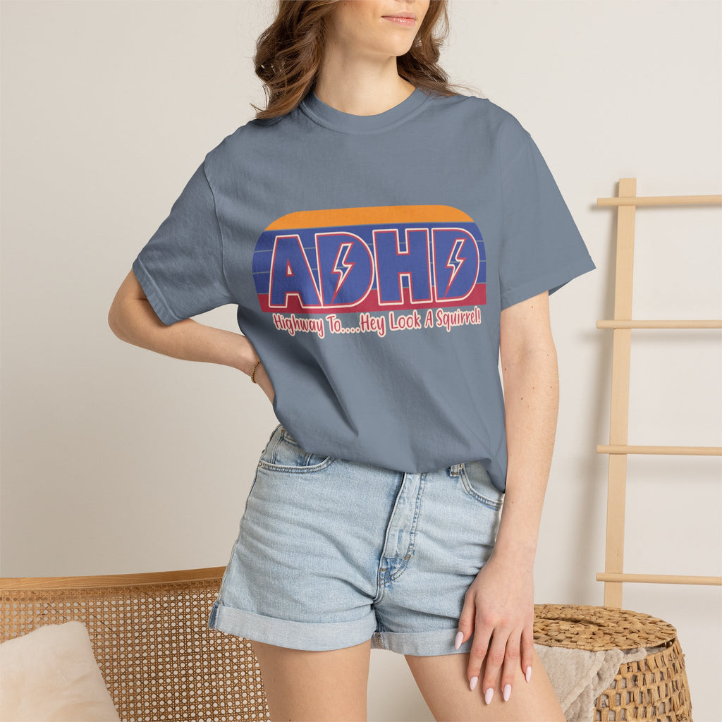 ADHD Retro Stripe T-Shirt — "Highway To... Hey Look A Squirrel" Graphic Tee