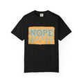 NOPE Not Today T-shirt | Textured Retro Beach Script Graphic