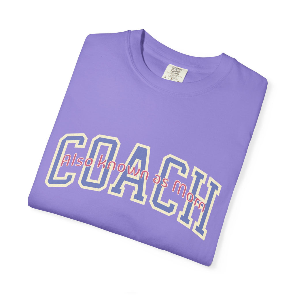 Coach Also Known As Mom — Textured Collegiate Style Tee