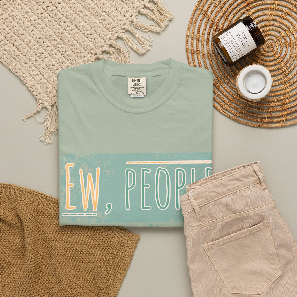 Ew, People Funny Introvert Textured Tee