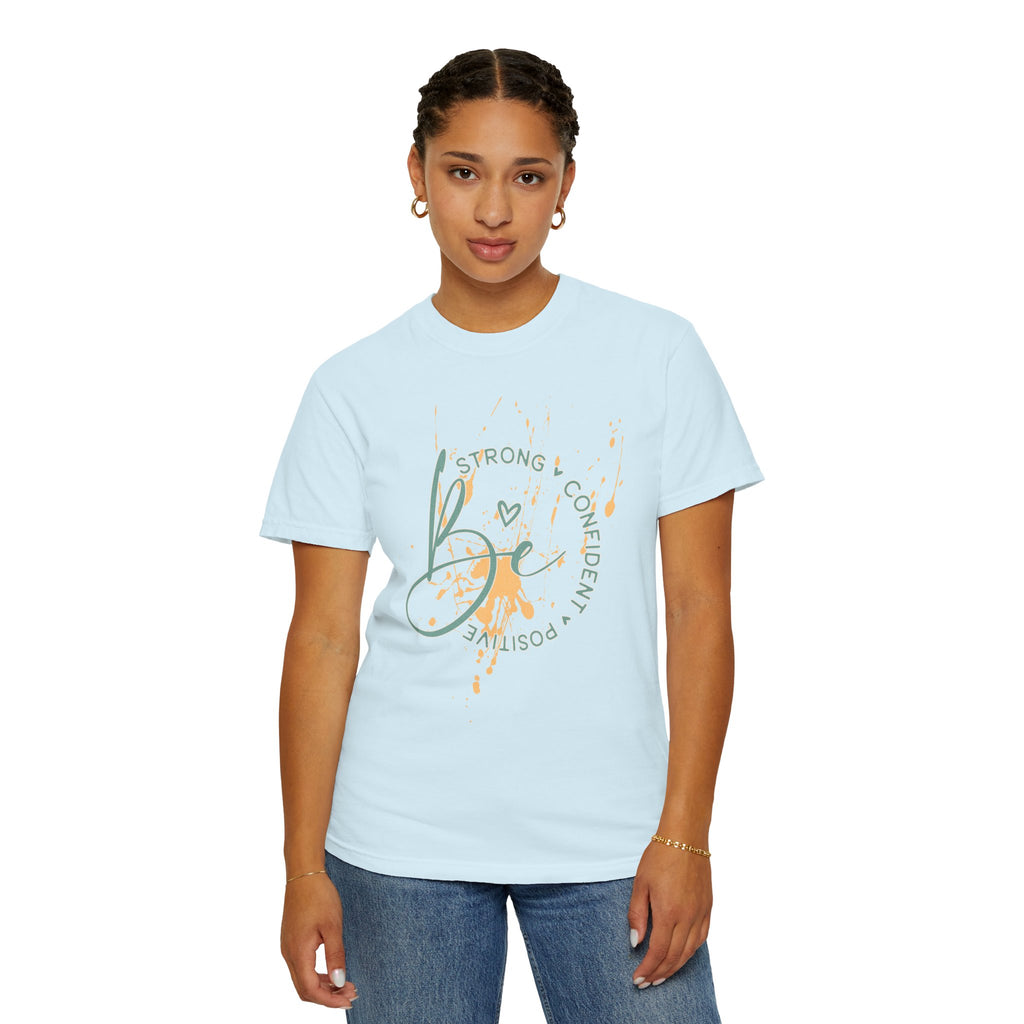 Textured Joy Script T-Shirt — “Be” Positive Graphic Tee: Strong • Confident • Positive
