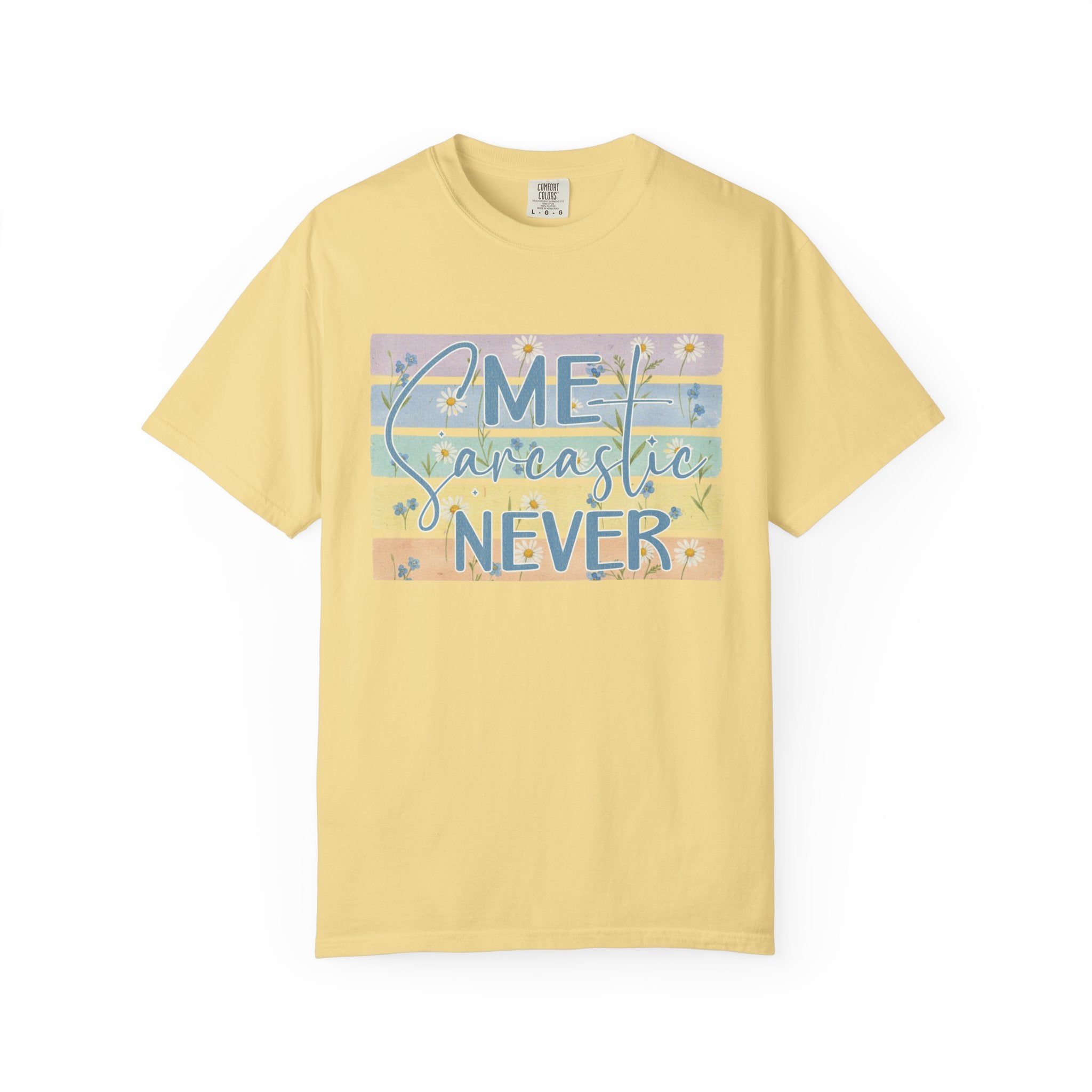 Textured Me Sarcastic Never T‑Shirt — Funny Retro Pastel Striped Tee for Sarcasm Lovers