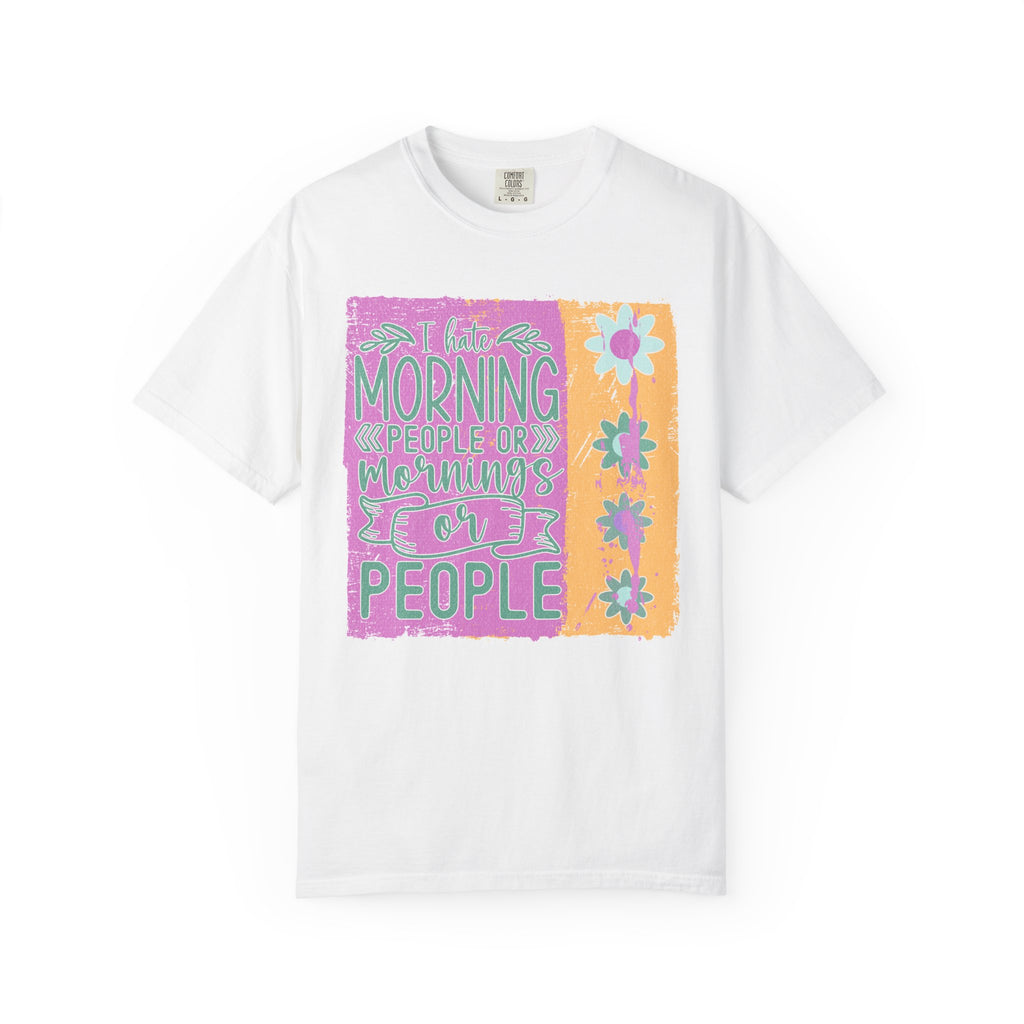 I Hate Morning People Textured  Shirt — Retro Flower Graphic Tee