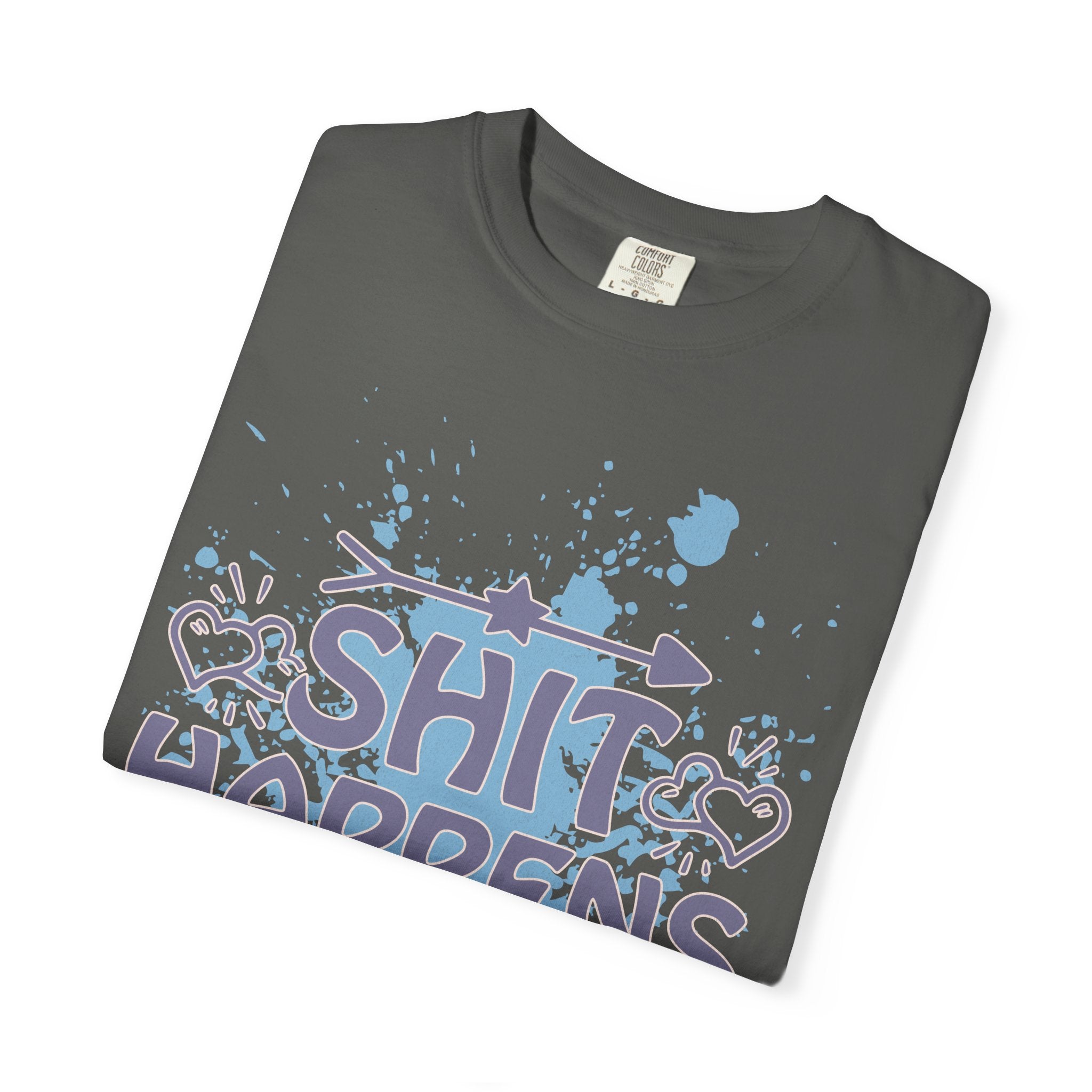 Shit Happens Graphic T-Shirt — Casual Humorous Tee with Splatter Design