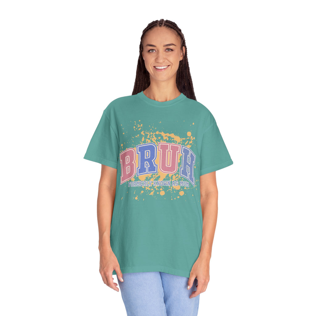 Texstured T-Shirt — "BRUH (Formerly Known As Mom)" Graphic Tee, Funny Mom Gift