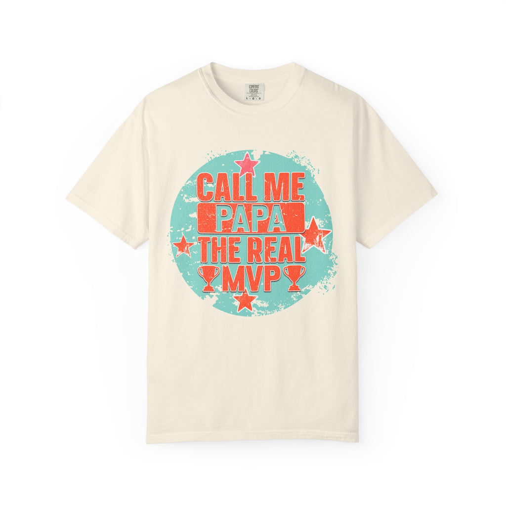 Call Me Papa The Real MVP T-Shirt — Father’s Day Dad Gift