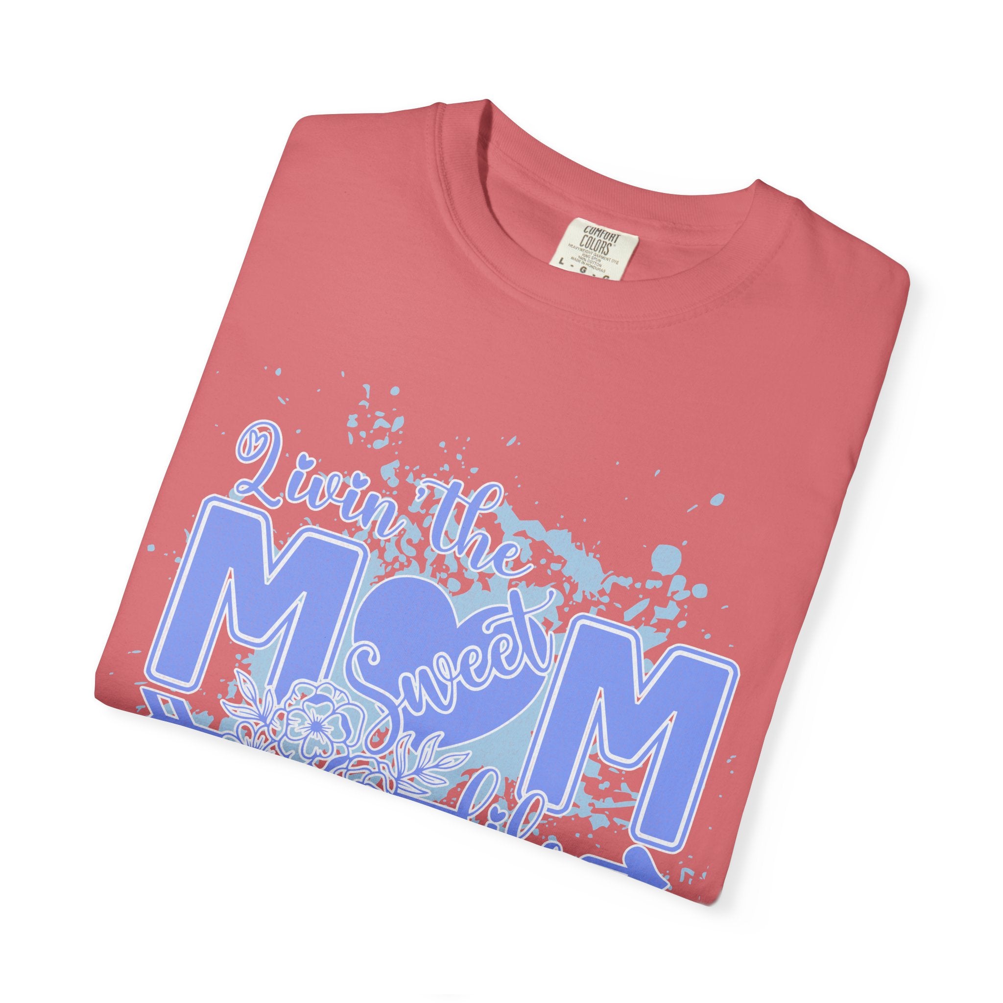 Mom Life T-Shirt - Livin' the Mom Life Graphic Tee