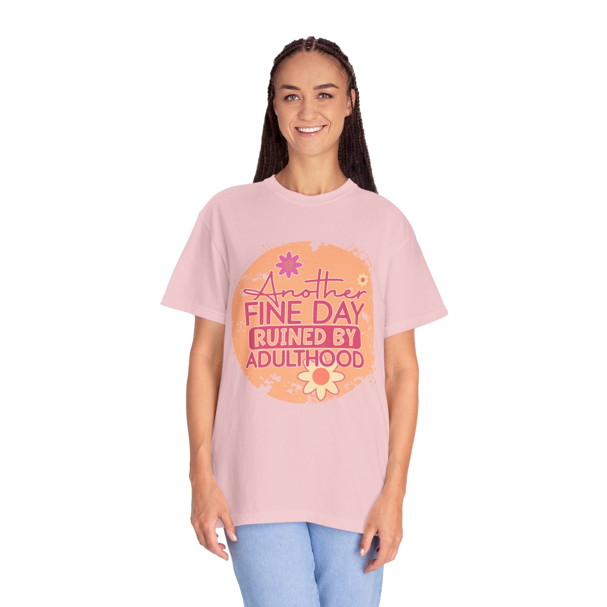 T-Shirt — "Another Fine Day Ruined by Adulthood"Textured Retro Floral Graphic