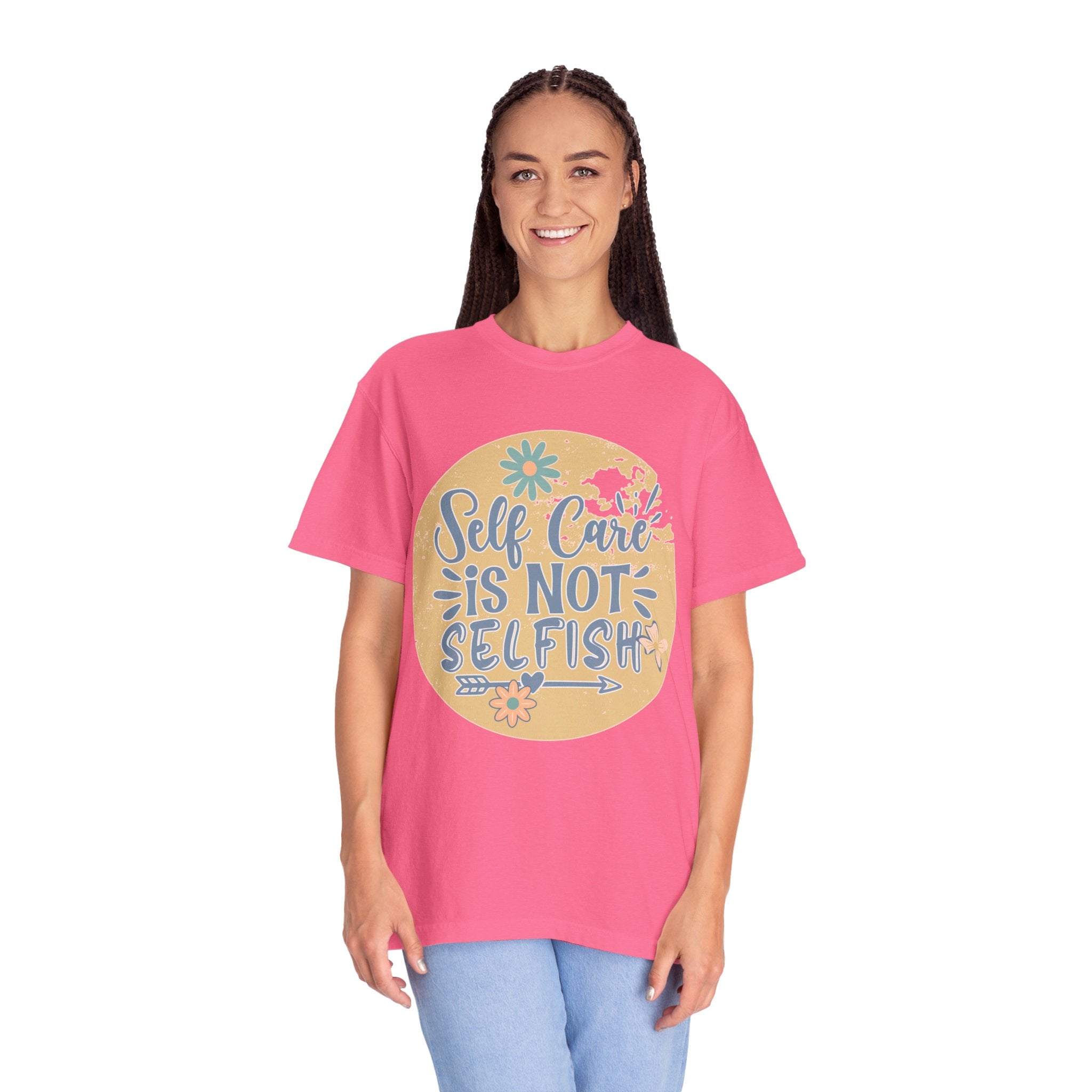Self Care Is Not Selfish T-Shirt — Textured Positive Mental Health Tee