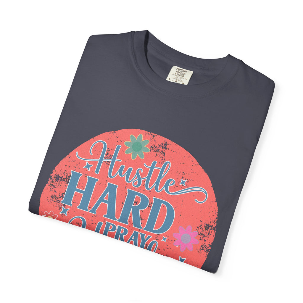 Textured Hustle Hard Pray Harder Tee — Inspirational Floral Graphic T-Shirt