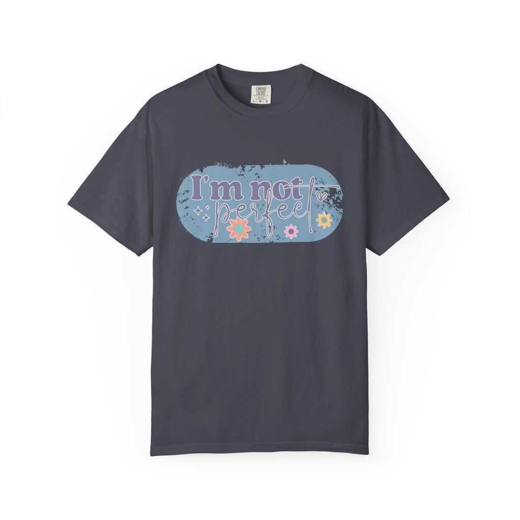 I'm Not Perfect Textured T-Shirt — Retro Floral Lazy Day Tee