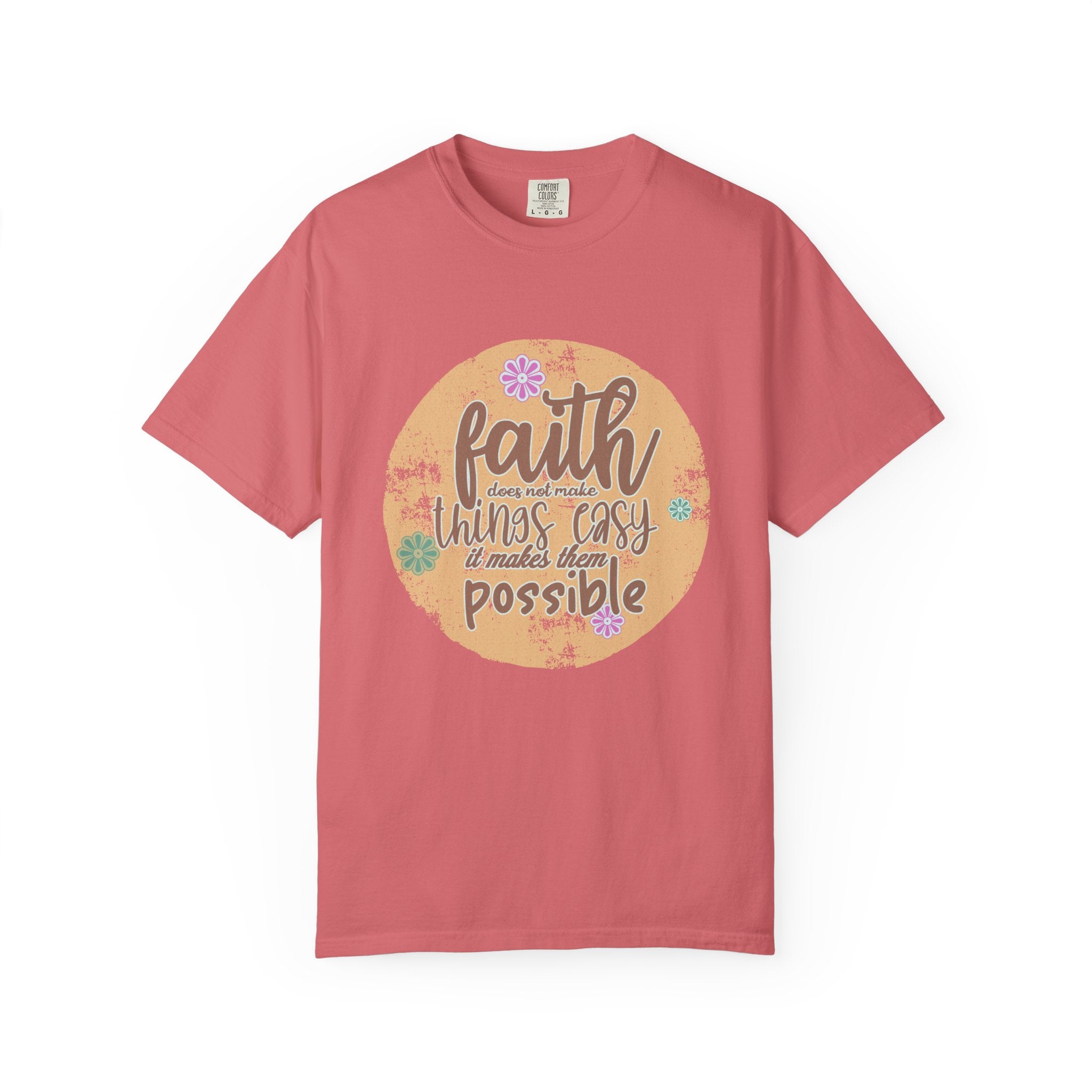 Faith Makes Things Possible T-shirt | Textured Inspirational Typography