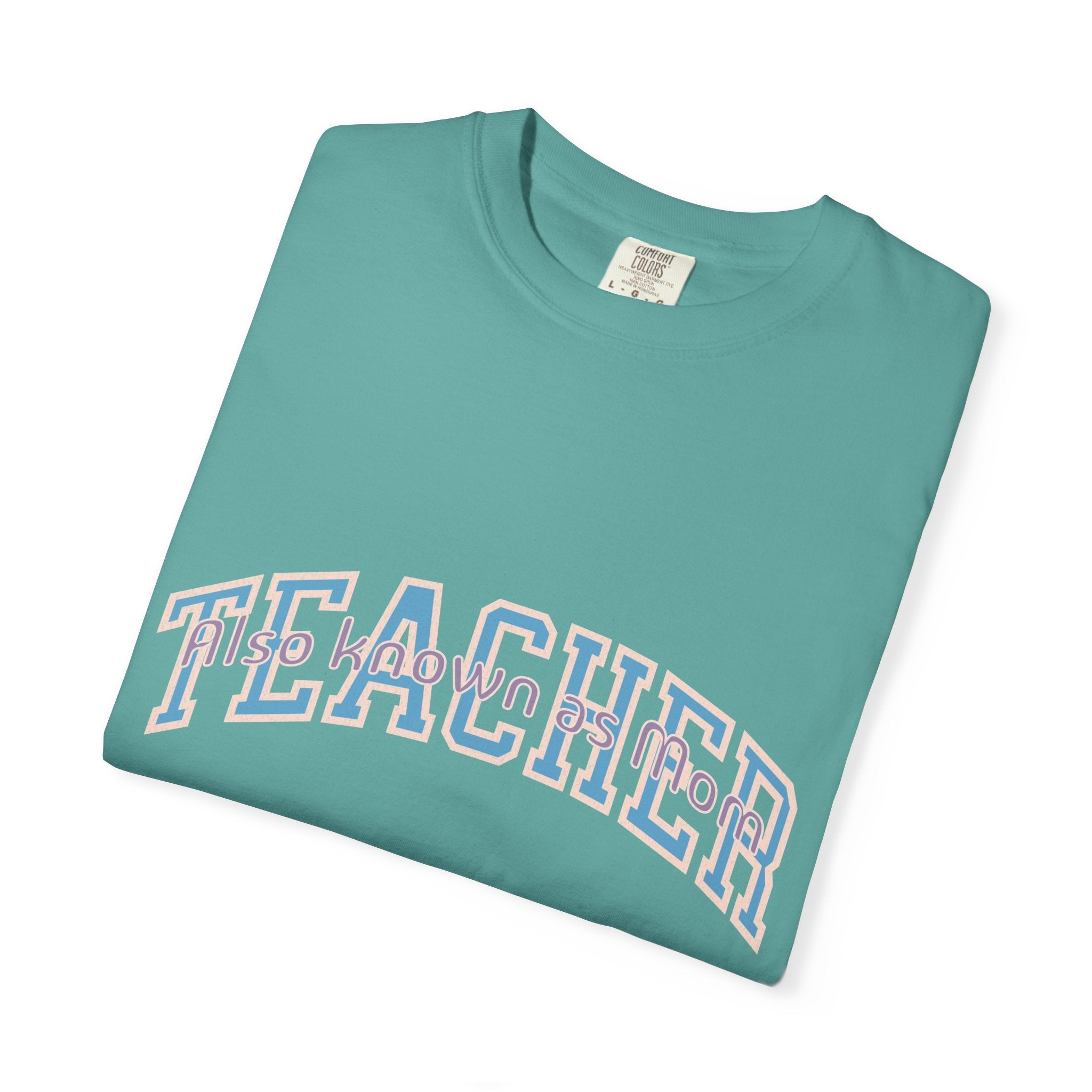 Teacher Also Known As Mom T‑Shirt — Textured Retro School Staff Gift