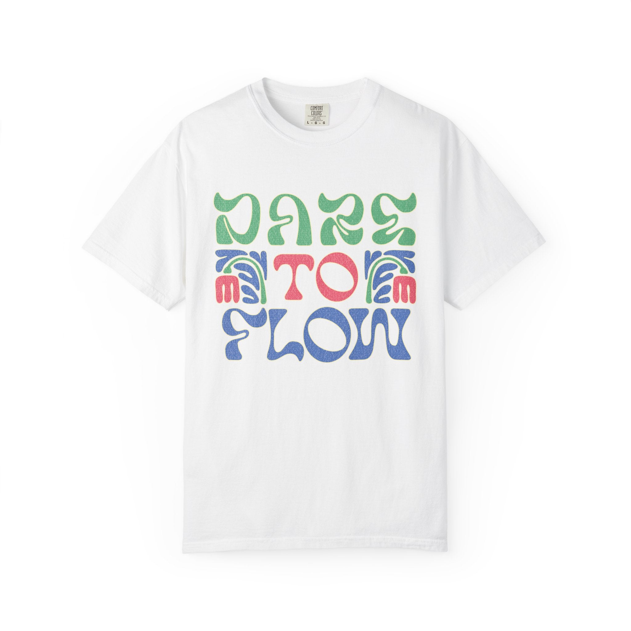 Textured Dare To Flow T-Shirt | Textured Retro Groovy Typography, Colorful Wave Design
