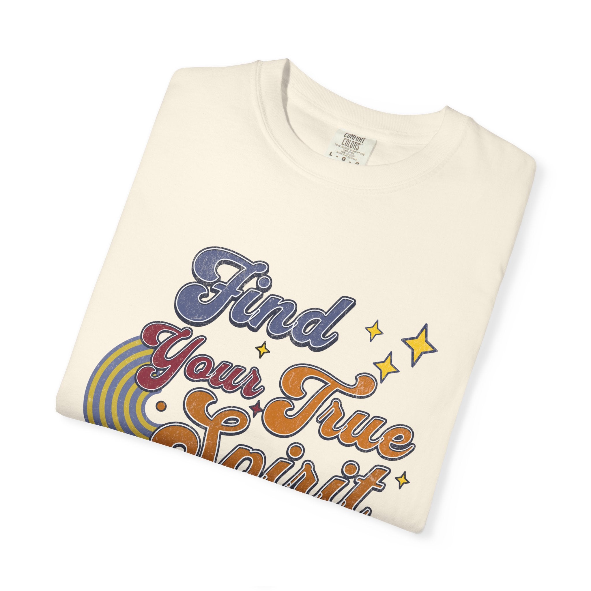 Textured Find Your True Spirit T-Shirt — Retro Rainbow Typography Tee