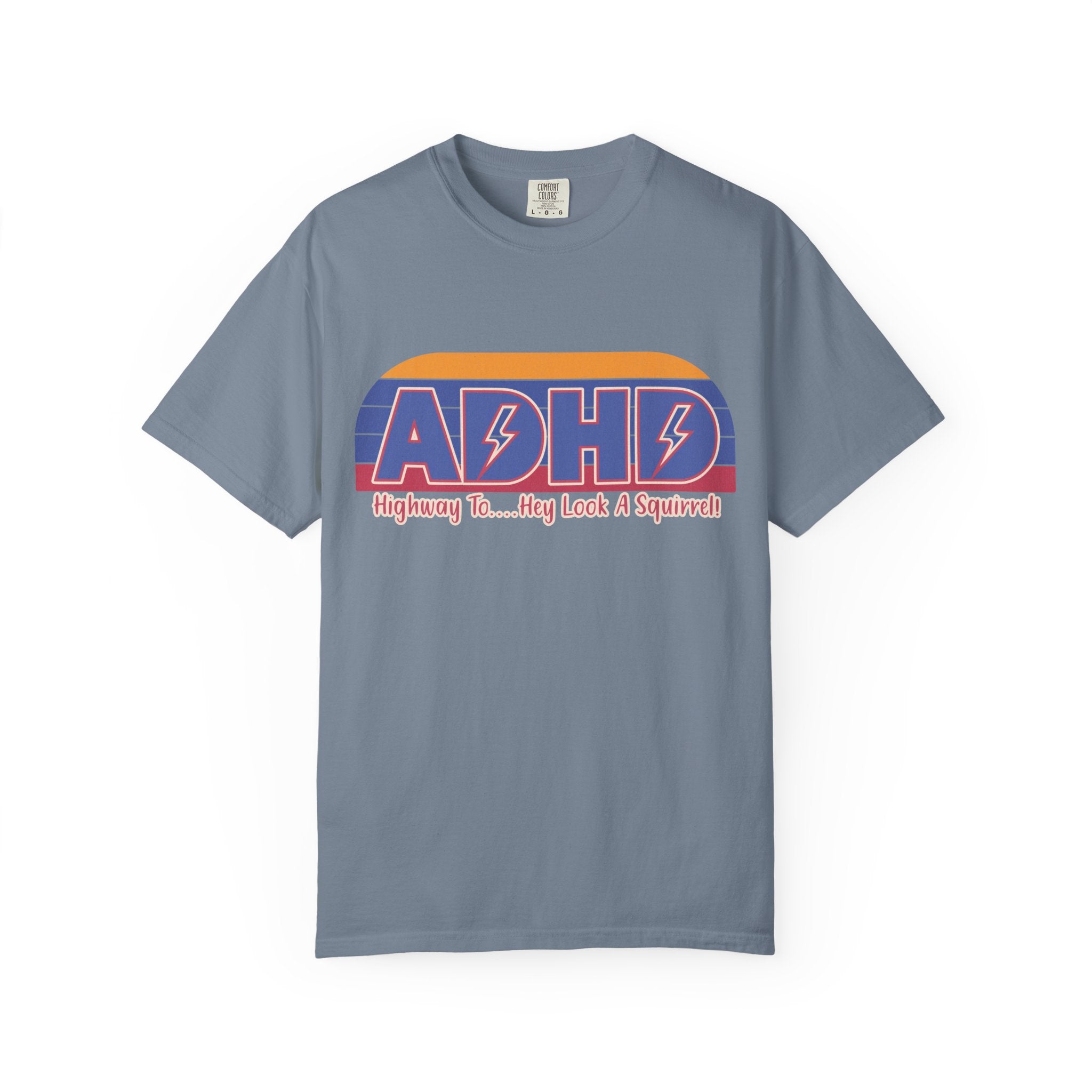 ADHD Retro Stripe T-Shirt — "Highway To... Hey Look A Squirrel" Graphic Tee